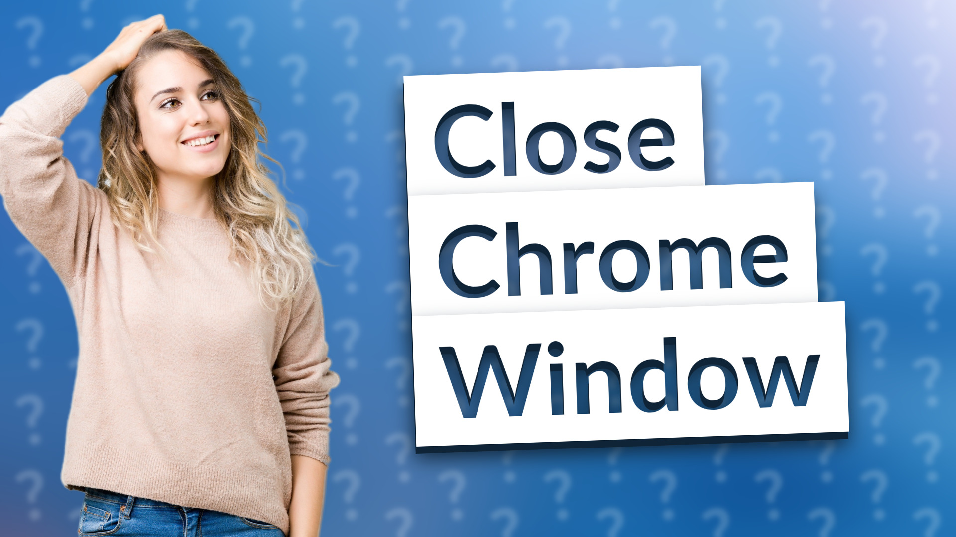 Close Chrome Window