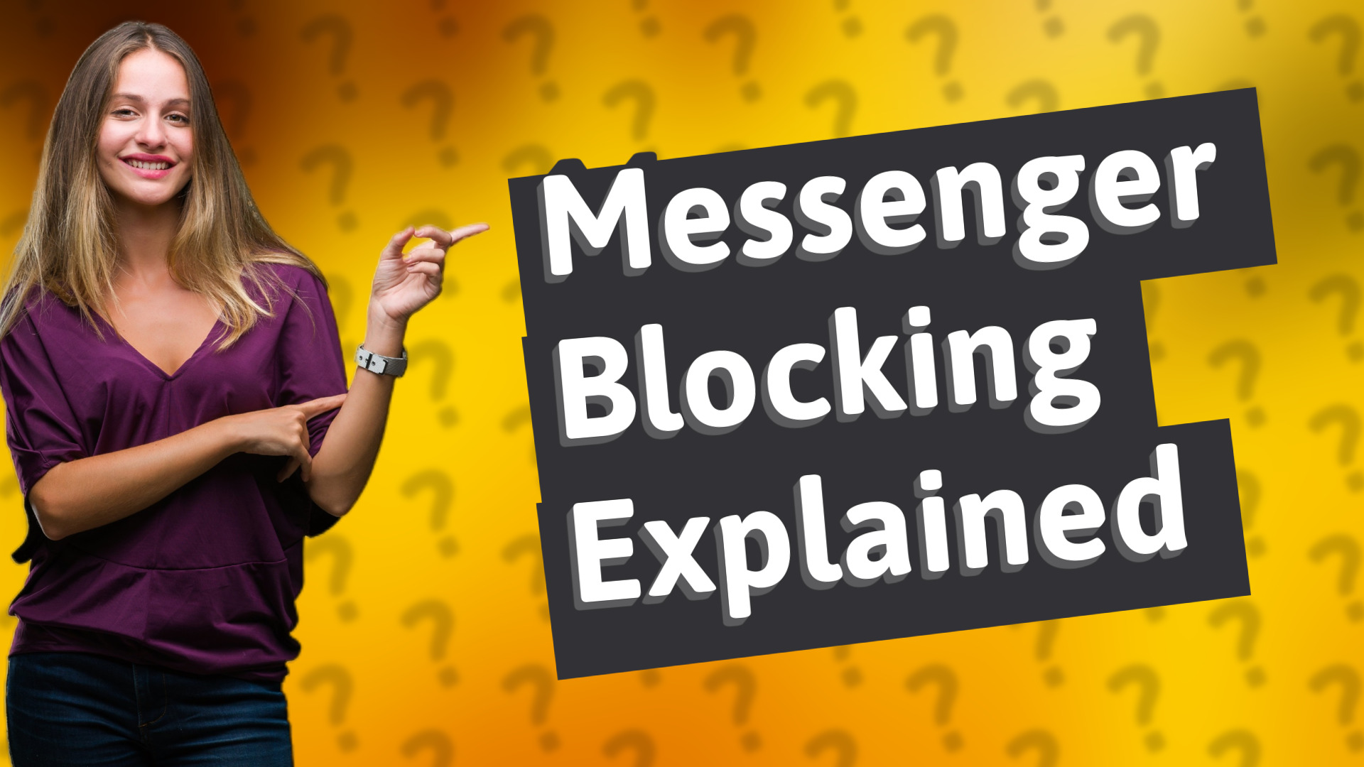 Messenger Blocking Explained