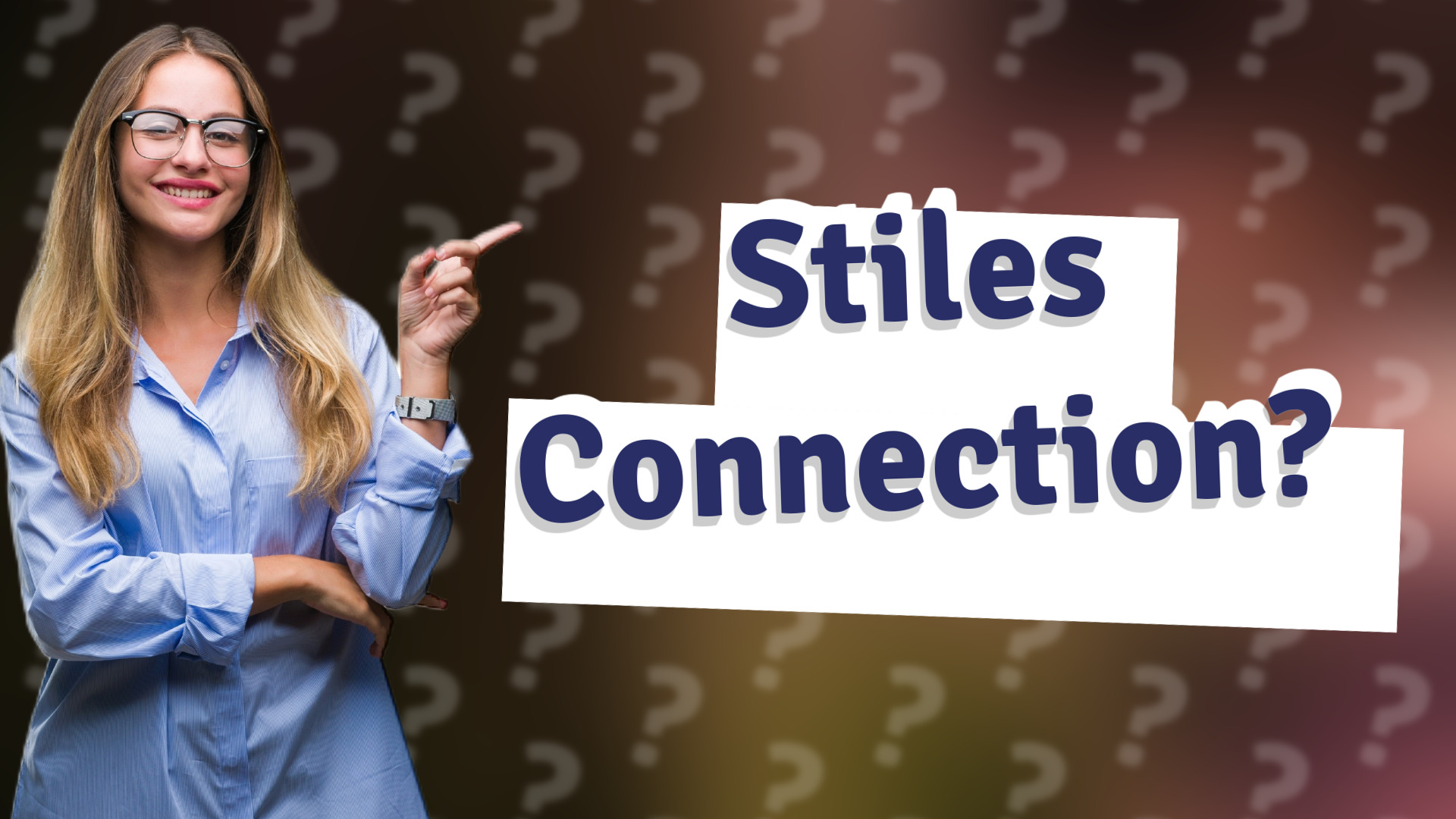 Stiles Connection?