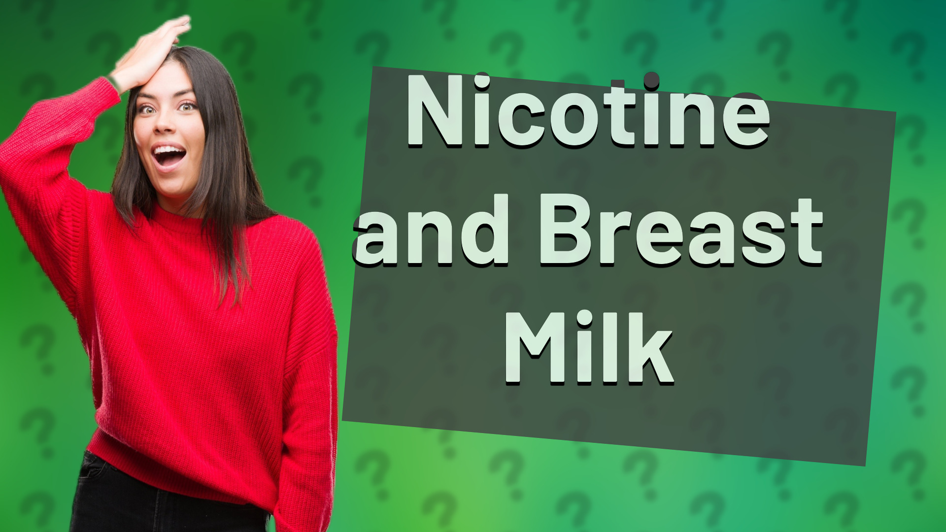 Nicotine and Breast Milk