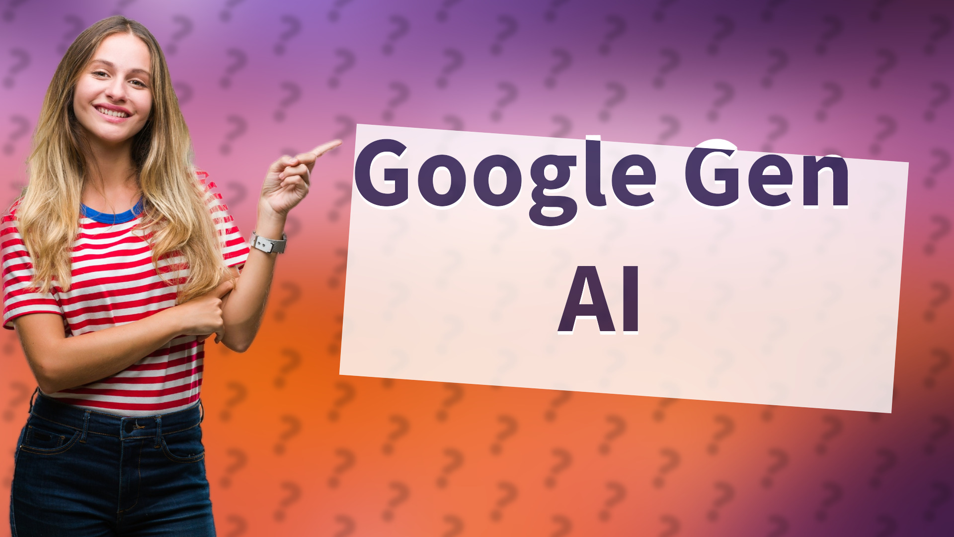 Google Gen AI