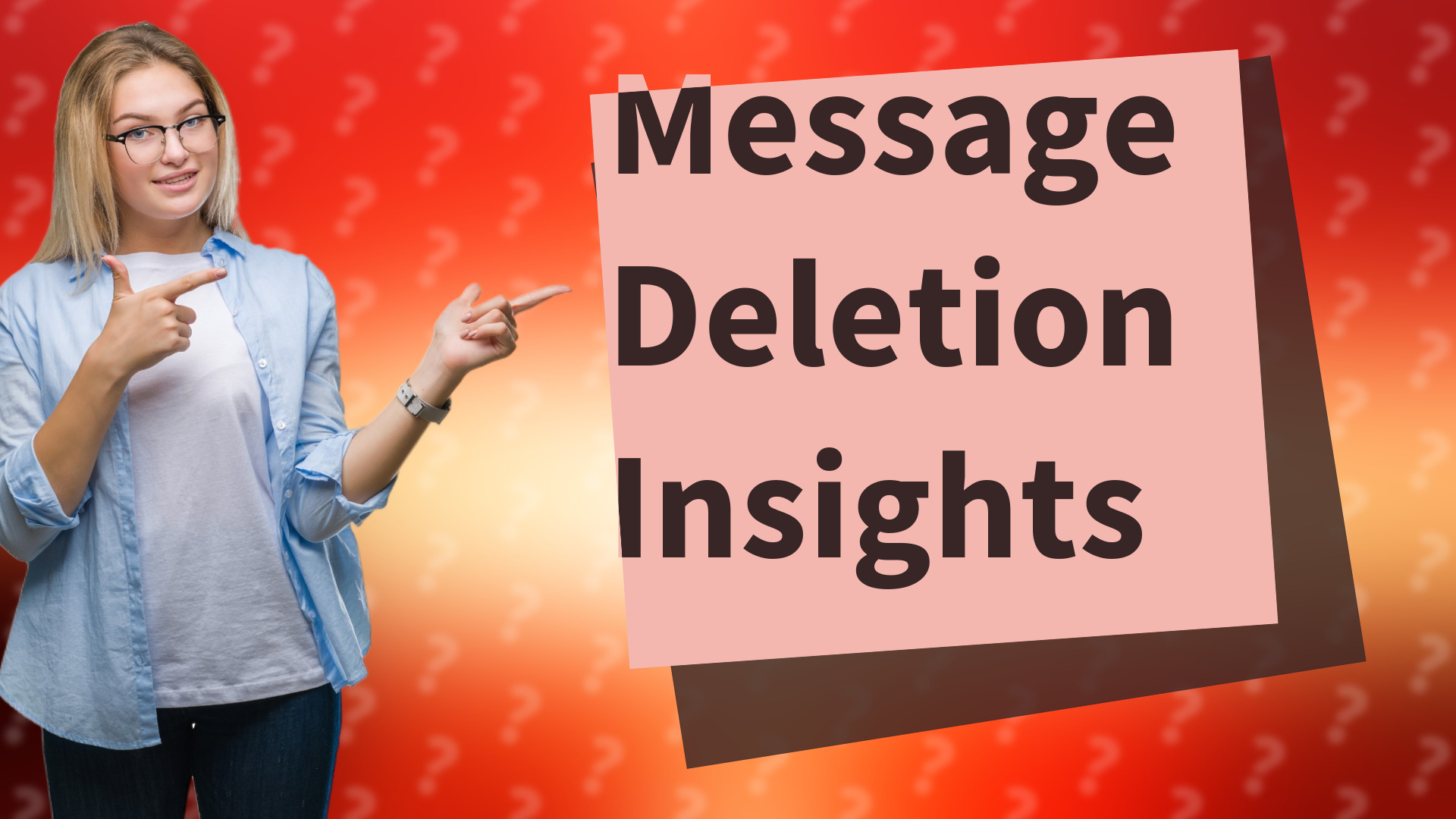 Message Deletion Insights