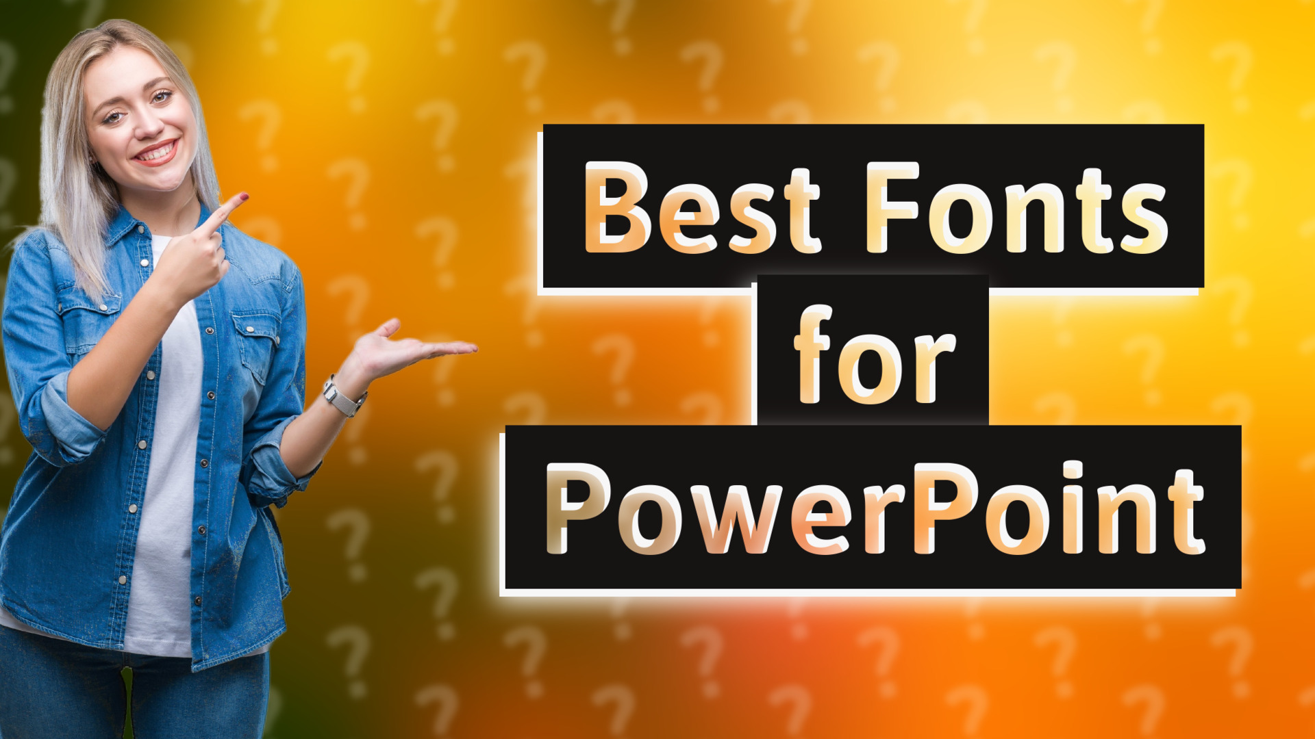 Best Fonts for PowerPoint