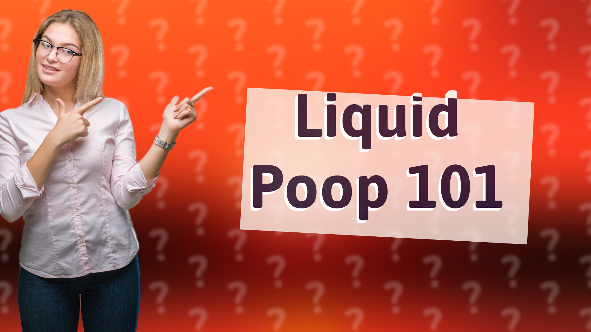 Liquid Poop 101