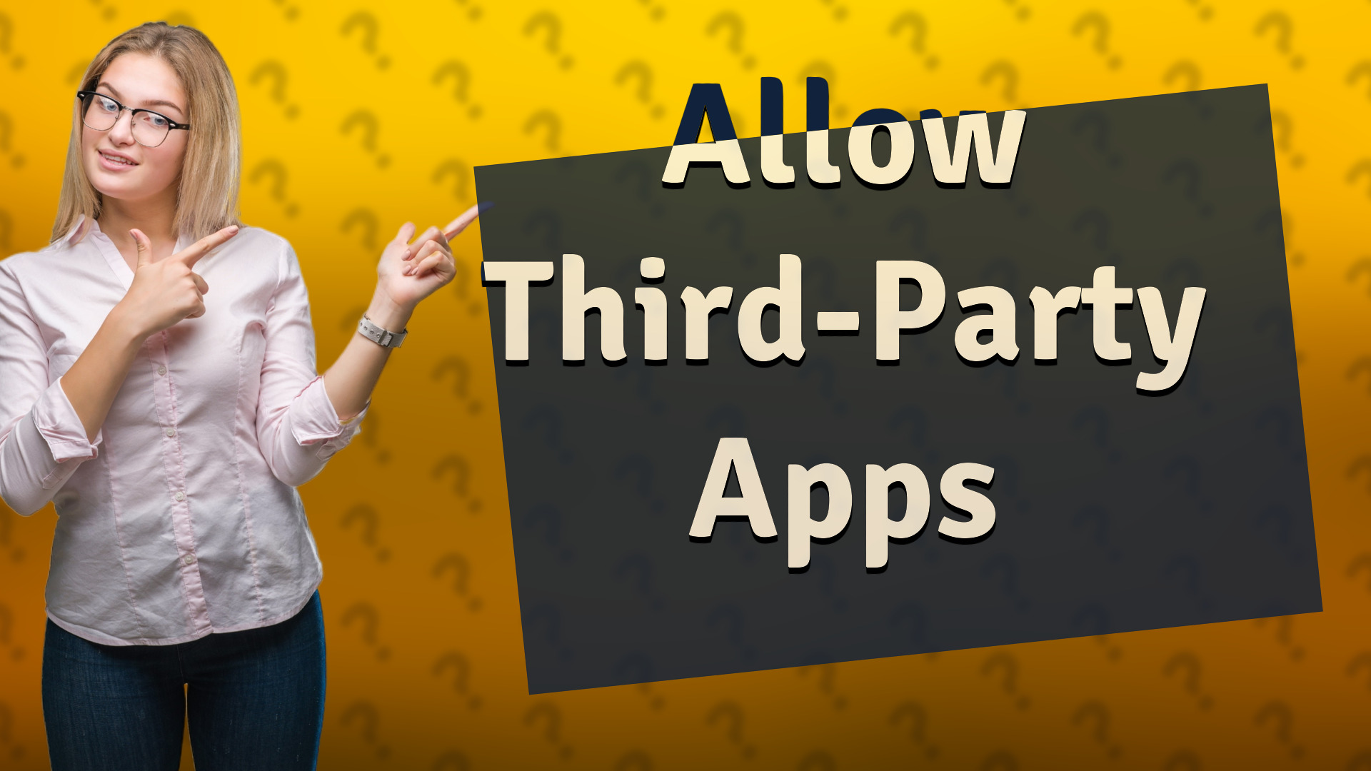 Allow Third-Party Apps