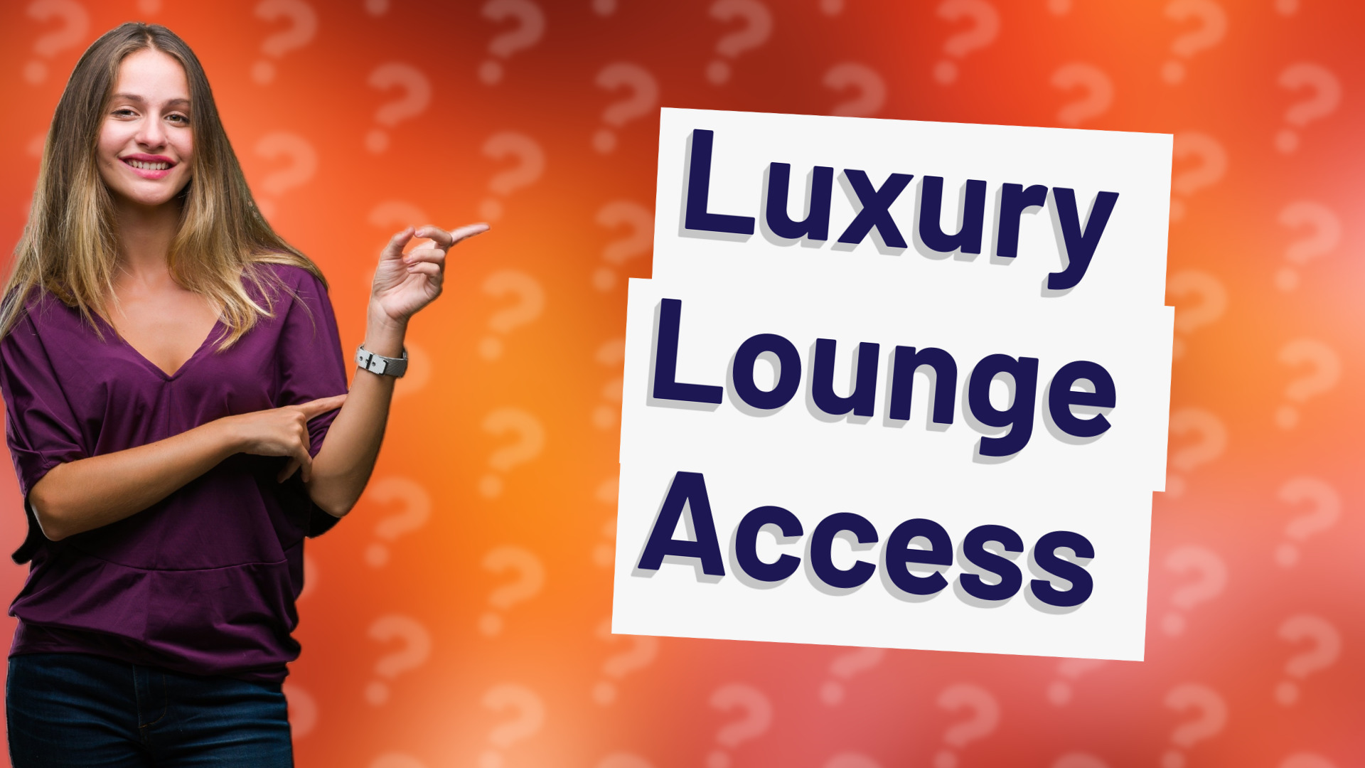 Luxury Lounge Access