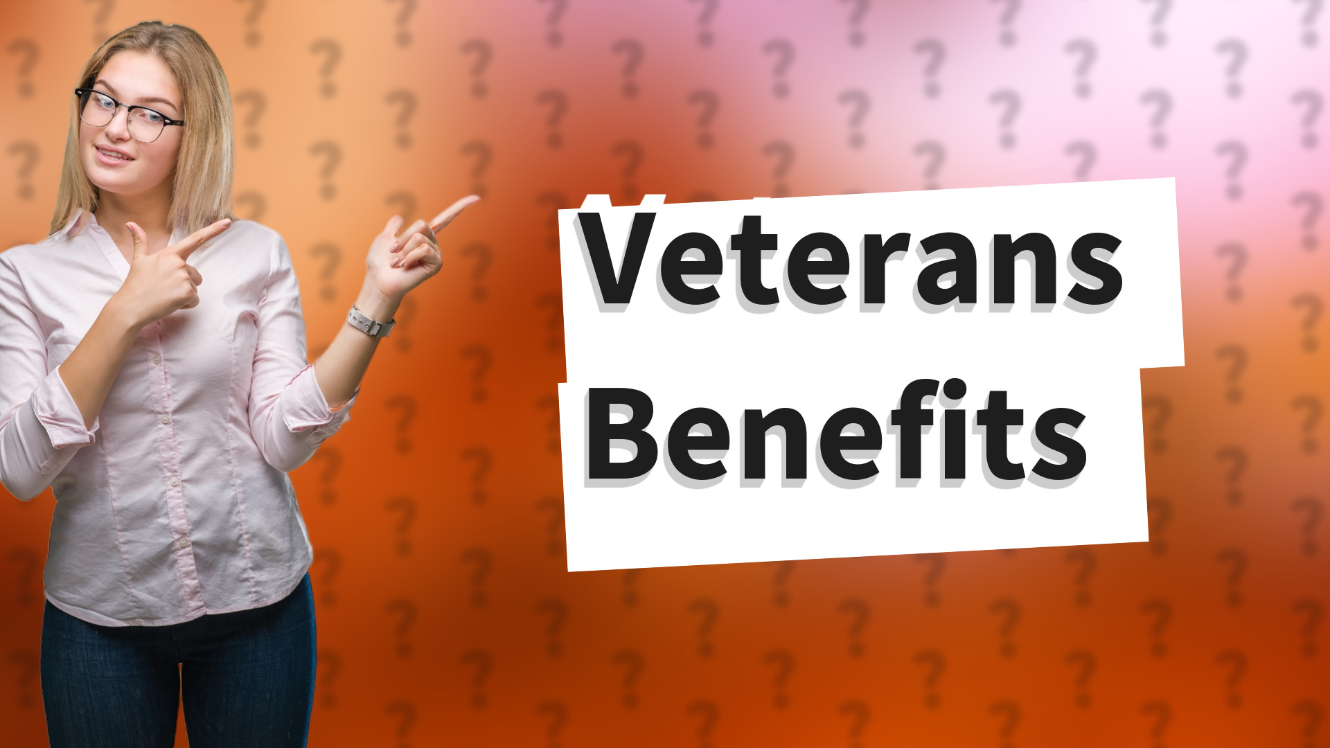 Veterans Benefits