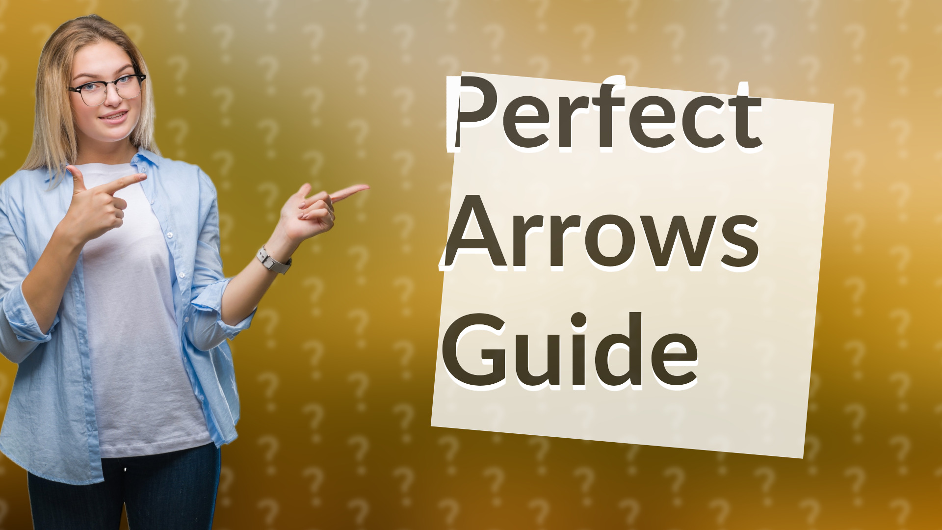 Perfect Arrows Guide