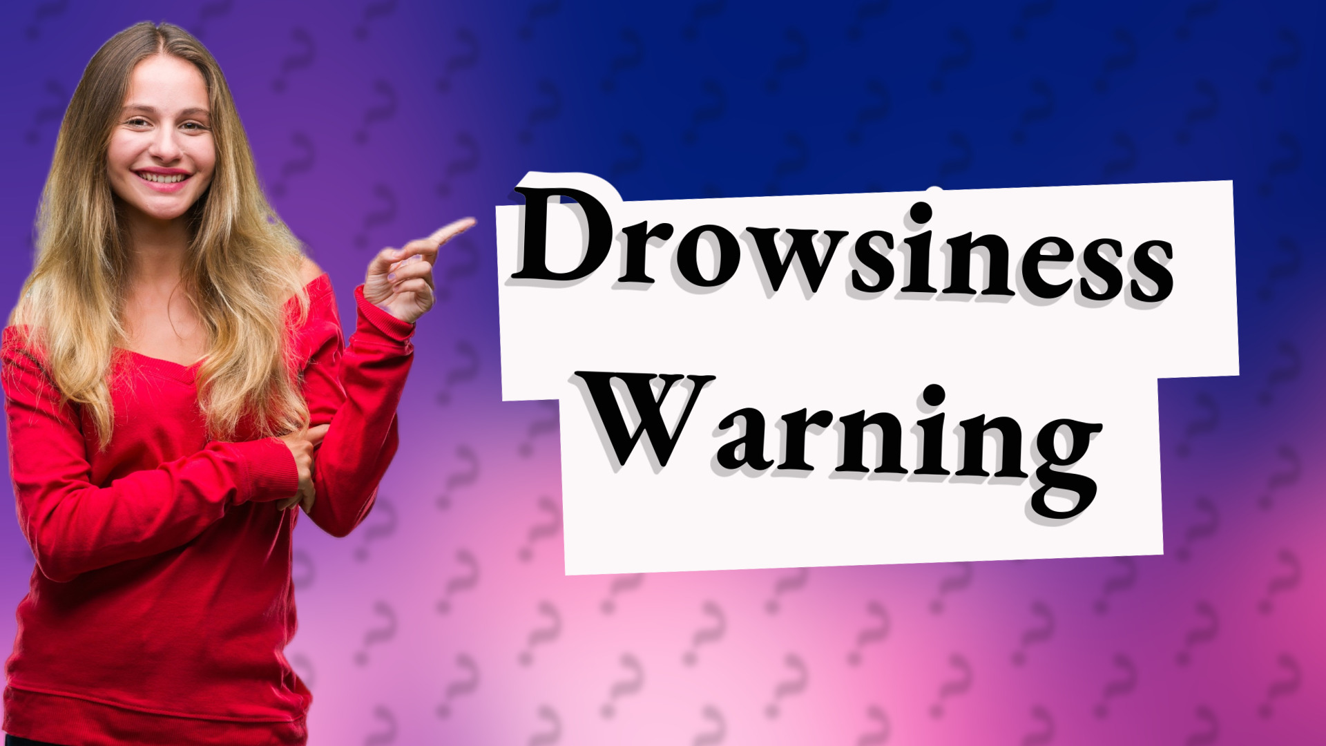 Drowsiness Warning