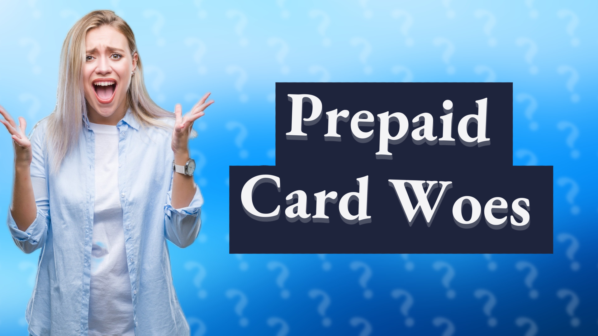 Prepaid Card Woes