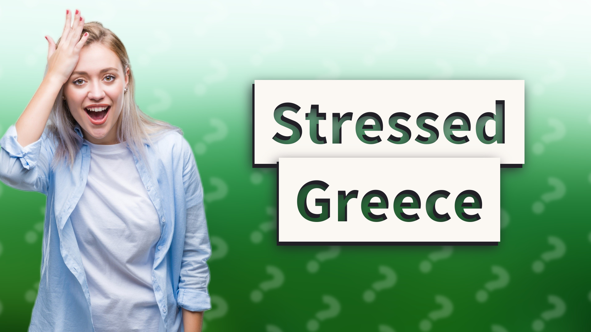 Stressed Greece