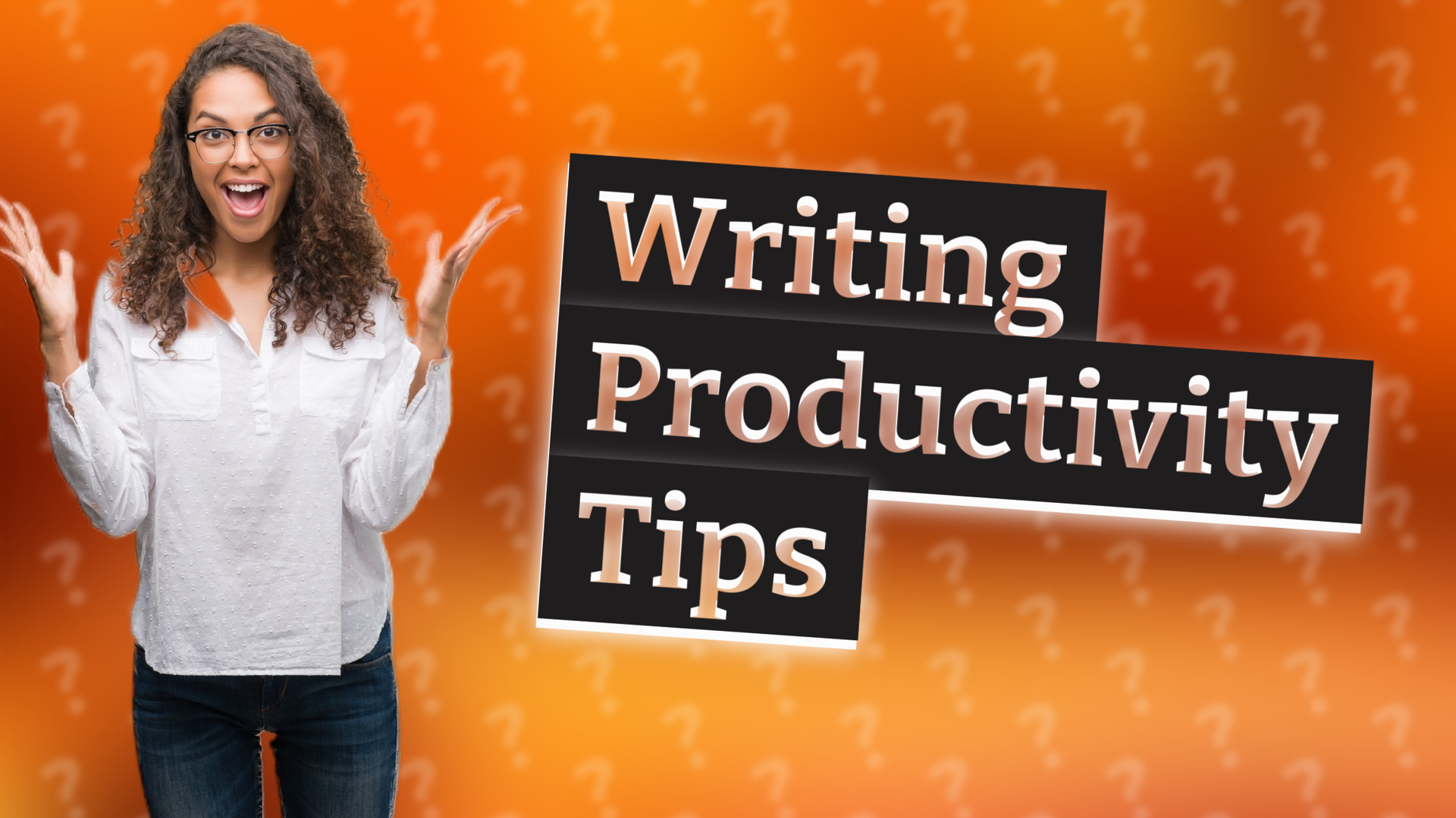 Writing Productivity Tips