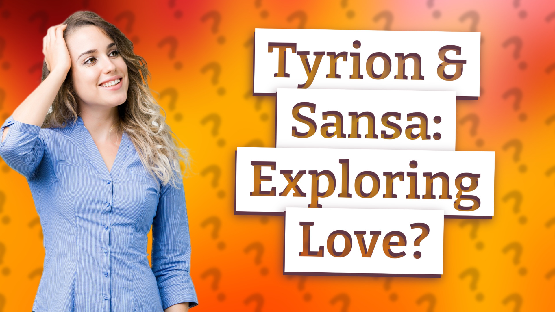 Tyrion & Sansa: Exploring Love?