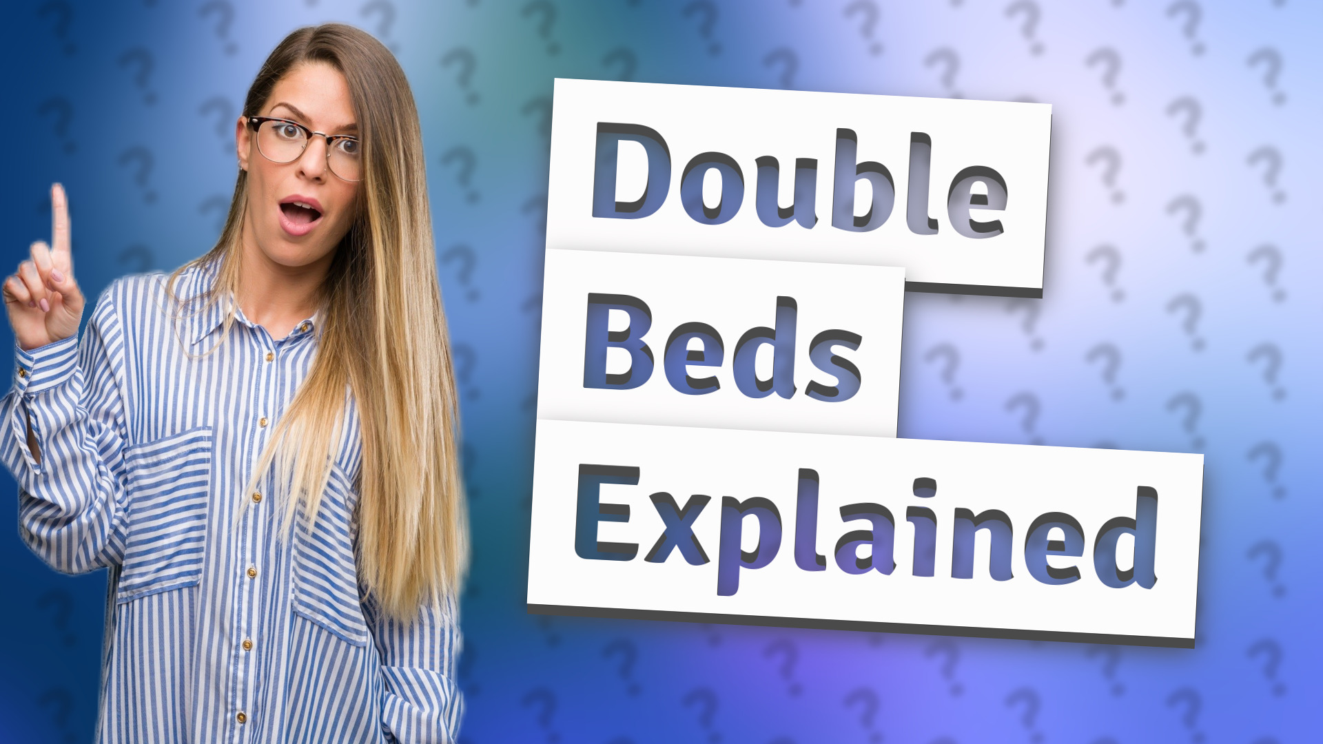 Double Beds Explained
