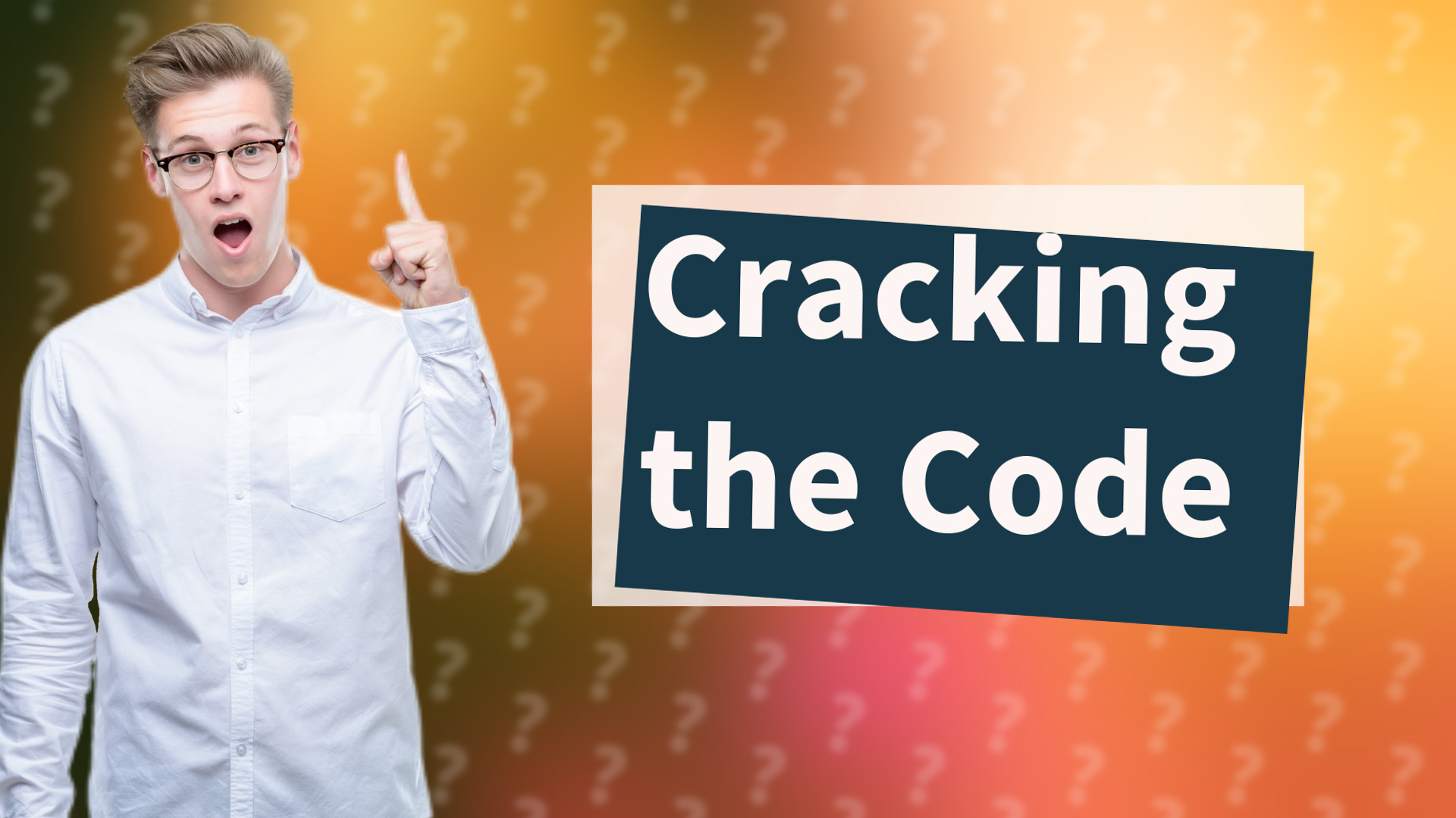 Cracking the Code