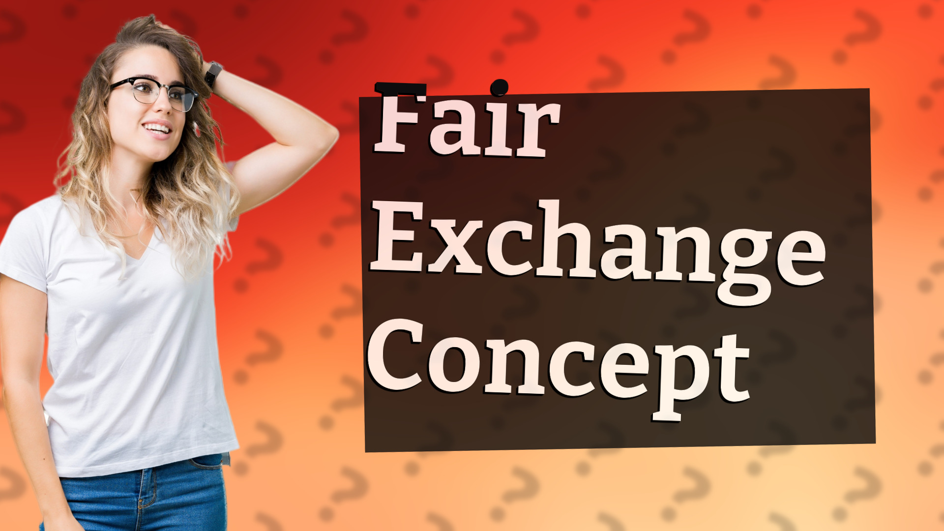 Fair Exchange Concept