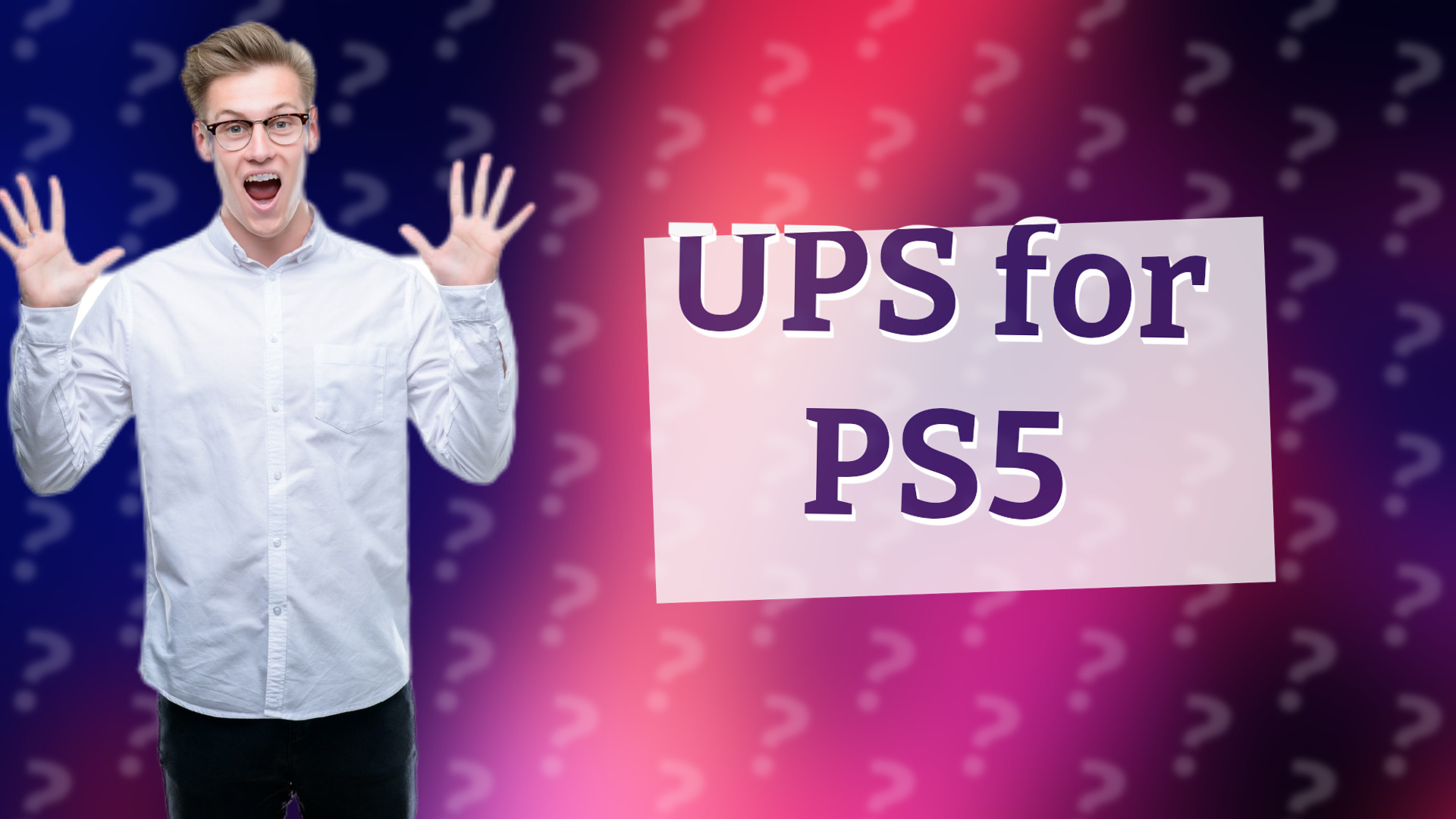 UPS for PS5