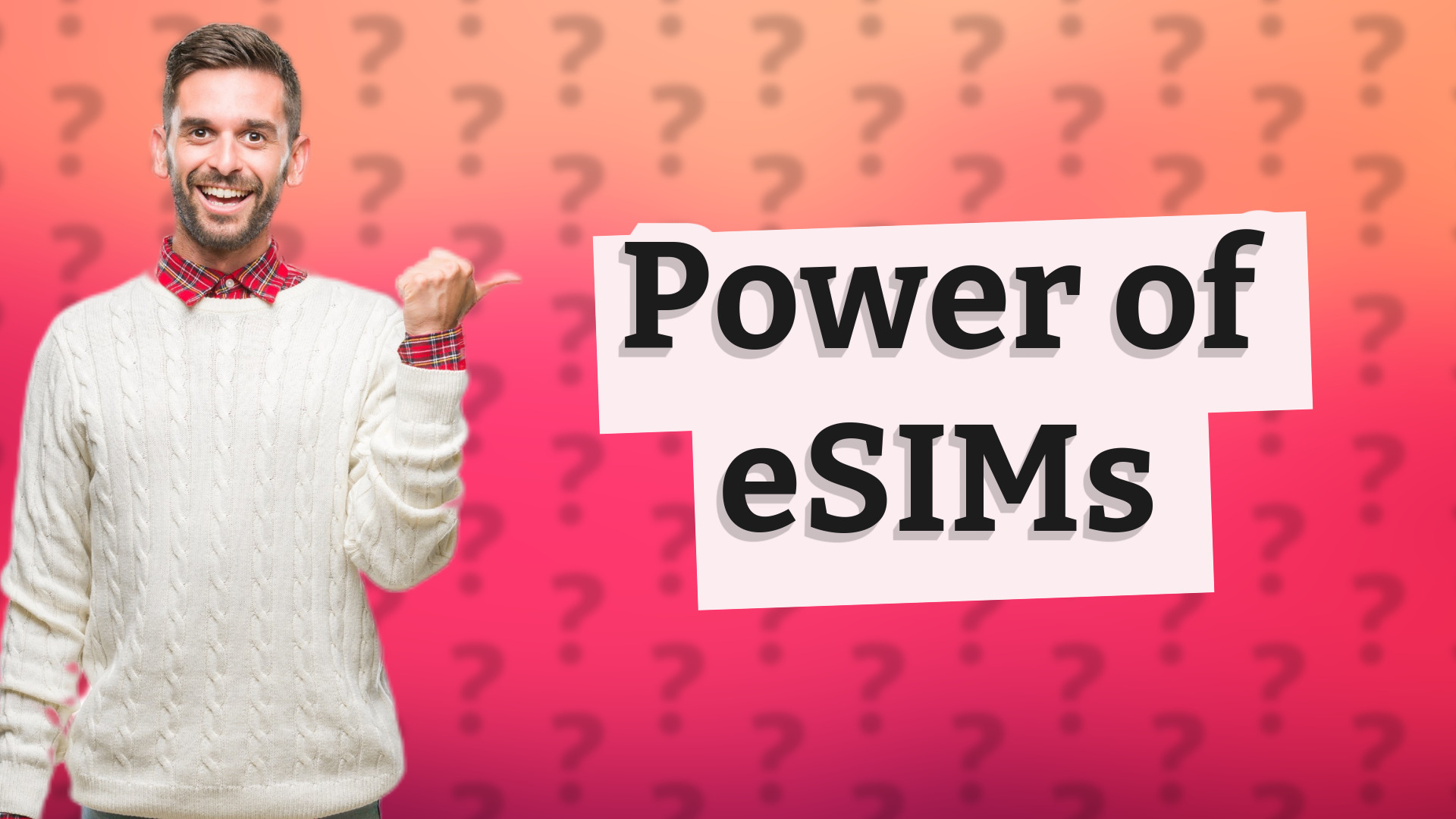 Power of eSIMs