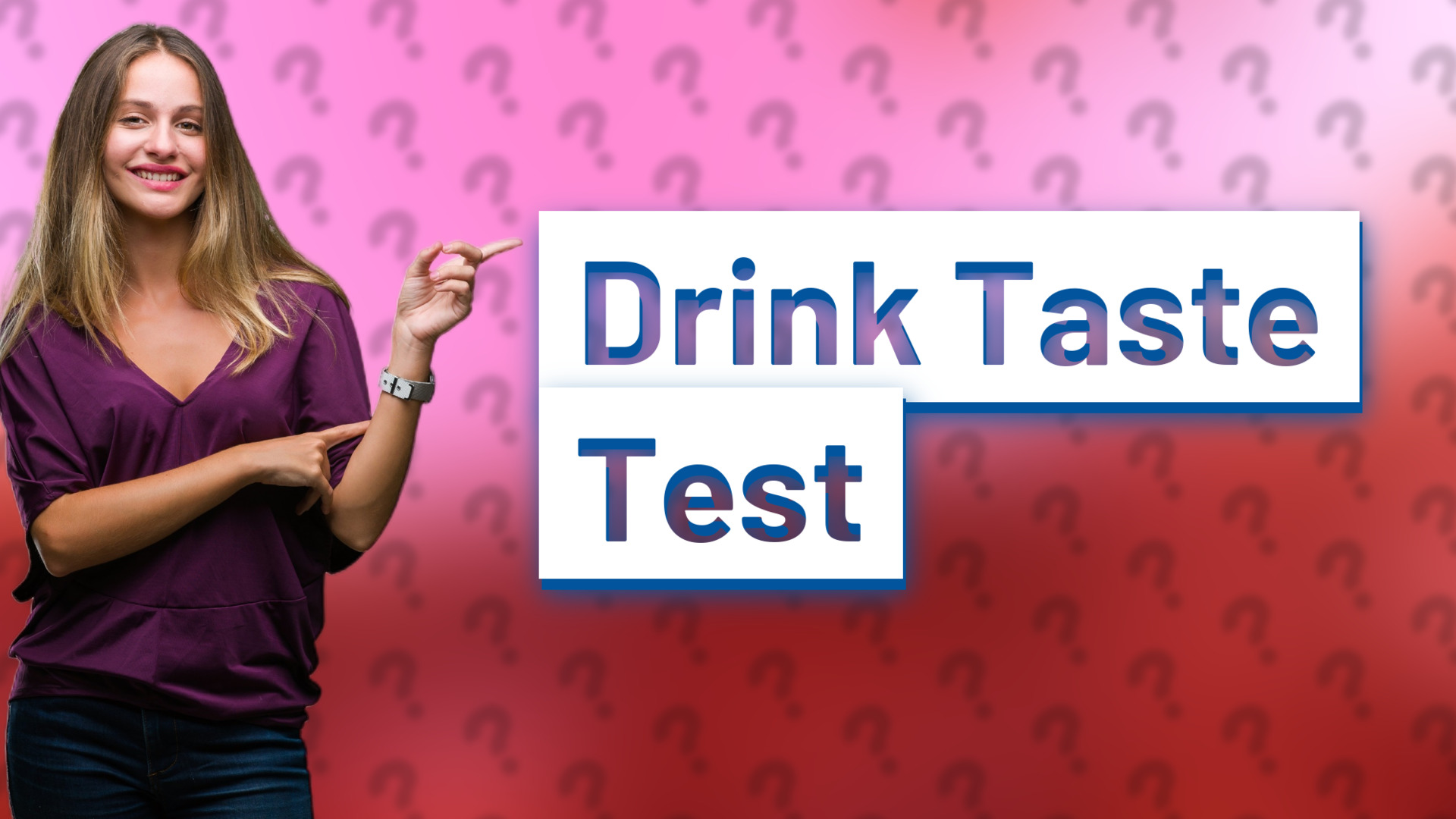 Drink Taste Test
