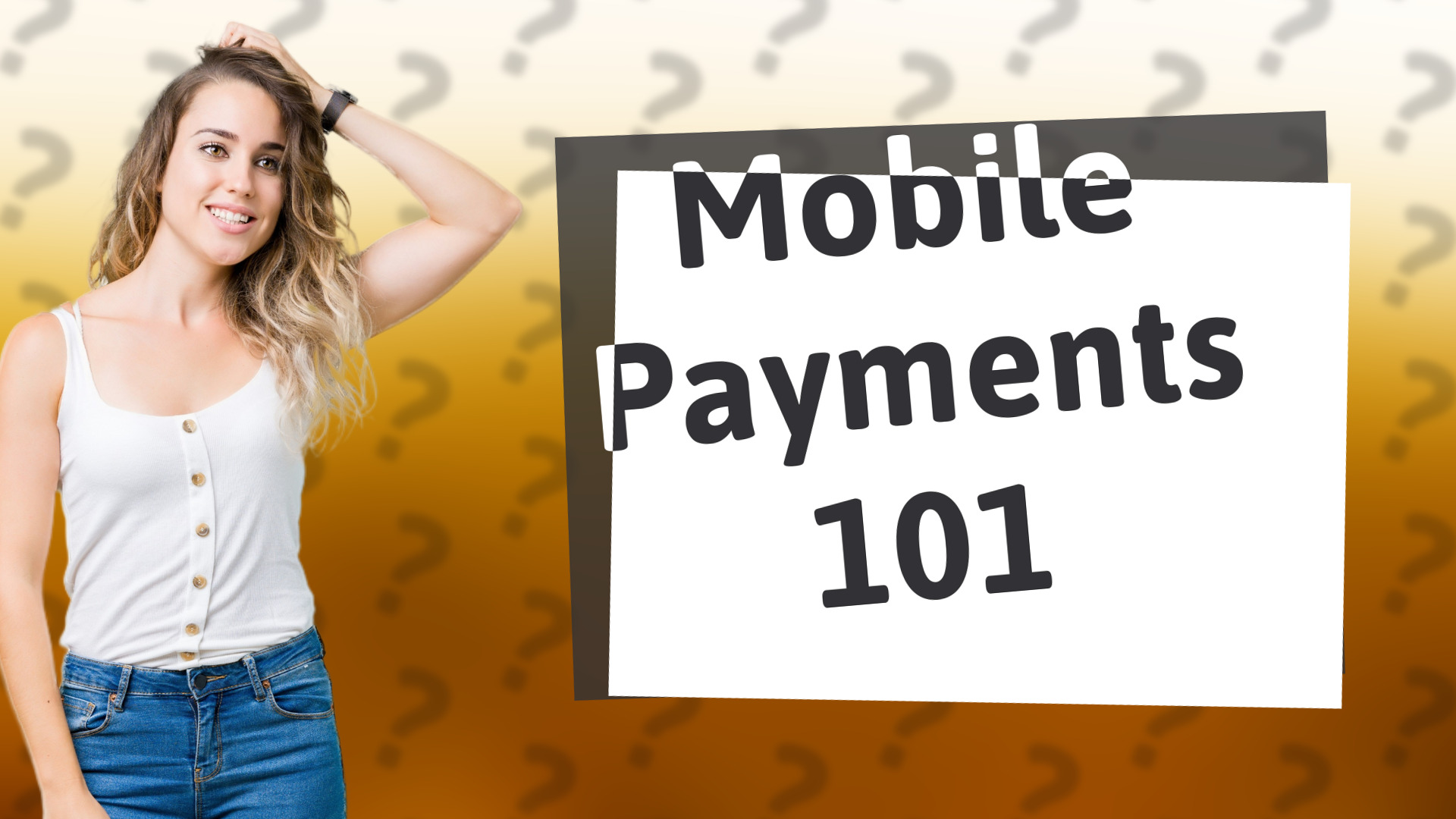 Mobile Payments 101