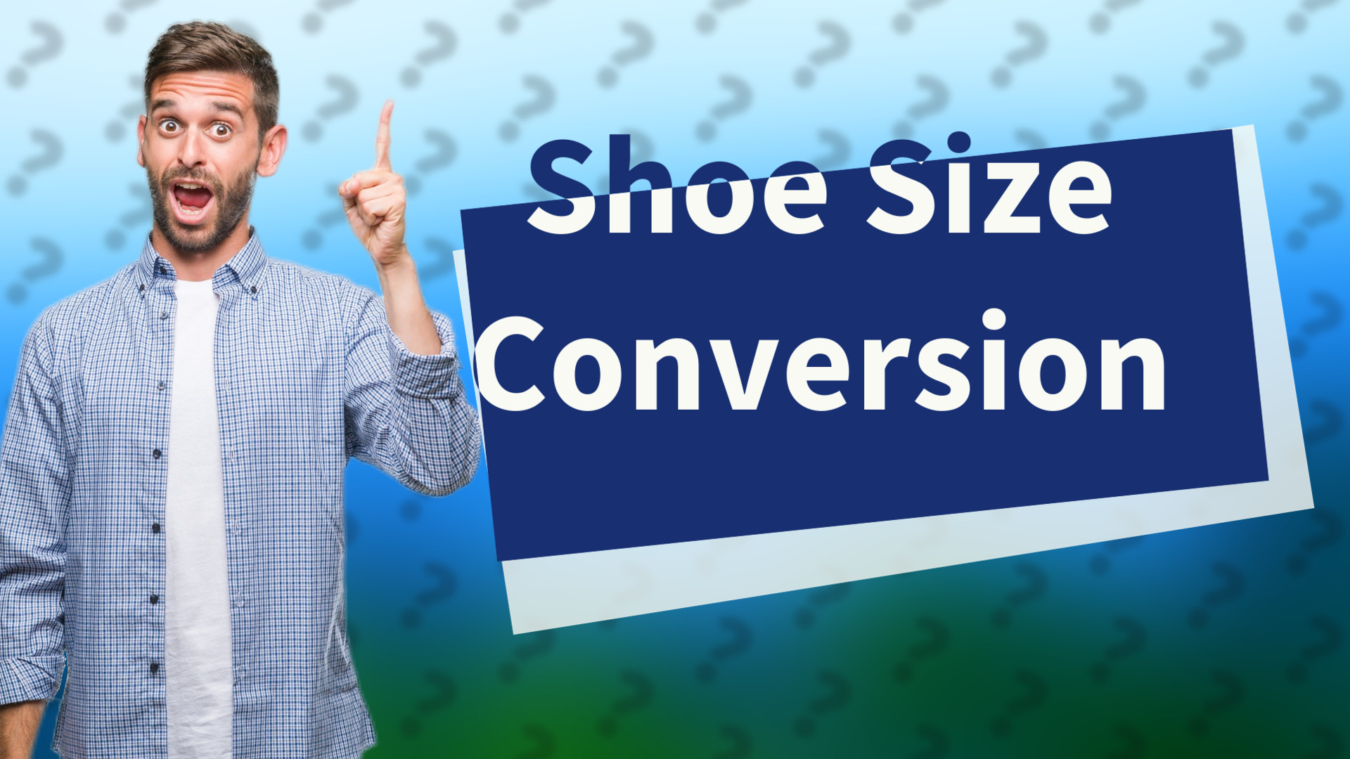 Shoe Size Conversion