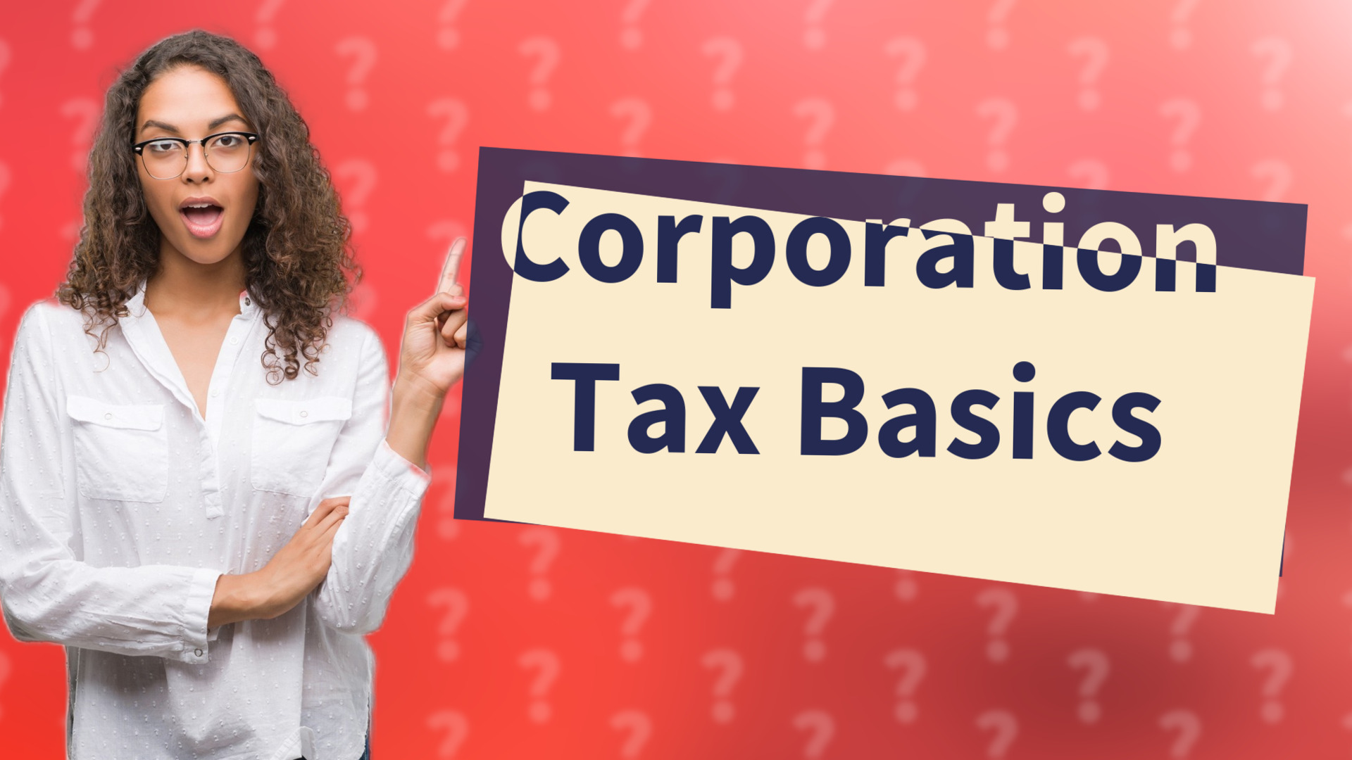 Corporation Tax Basics