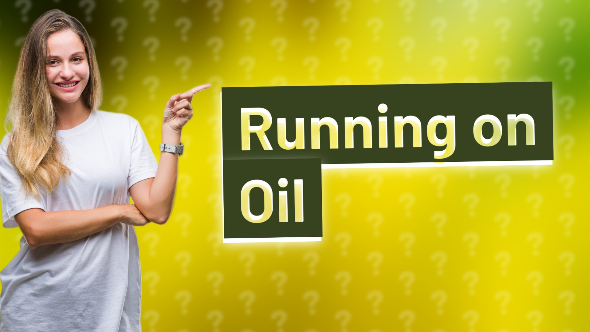 Running on Oil