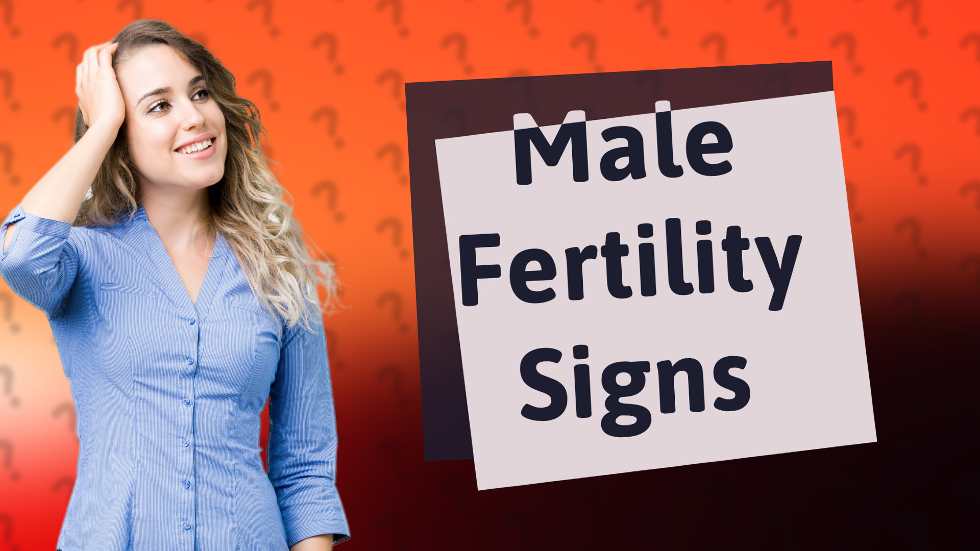 Male Fertility Signs