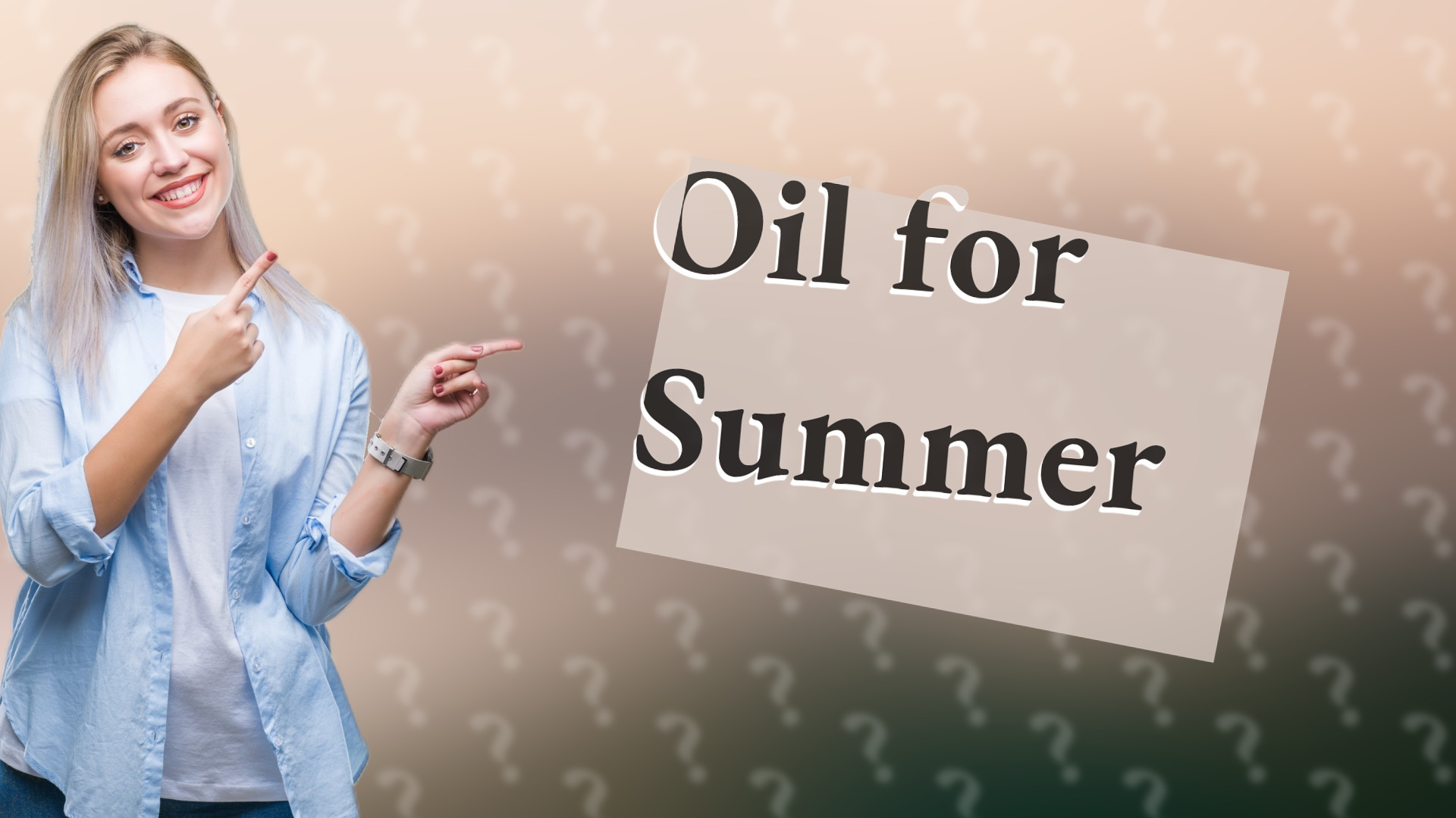 Oil for Summer