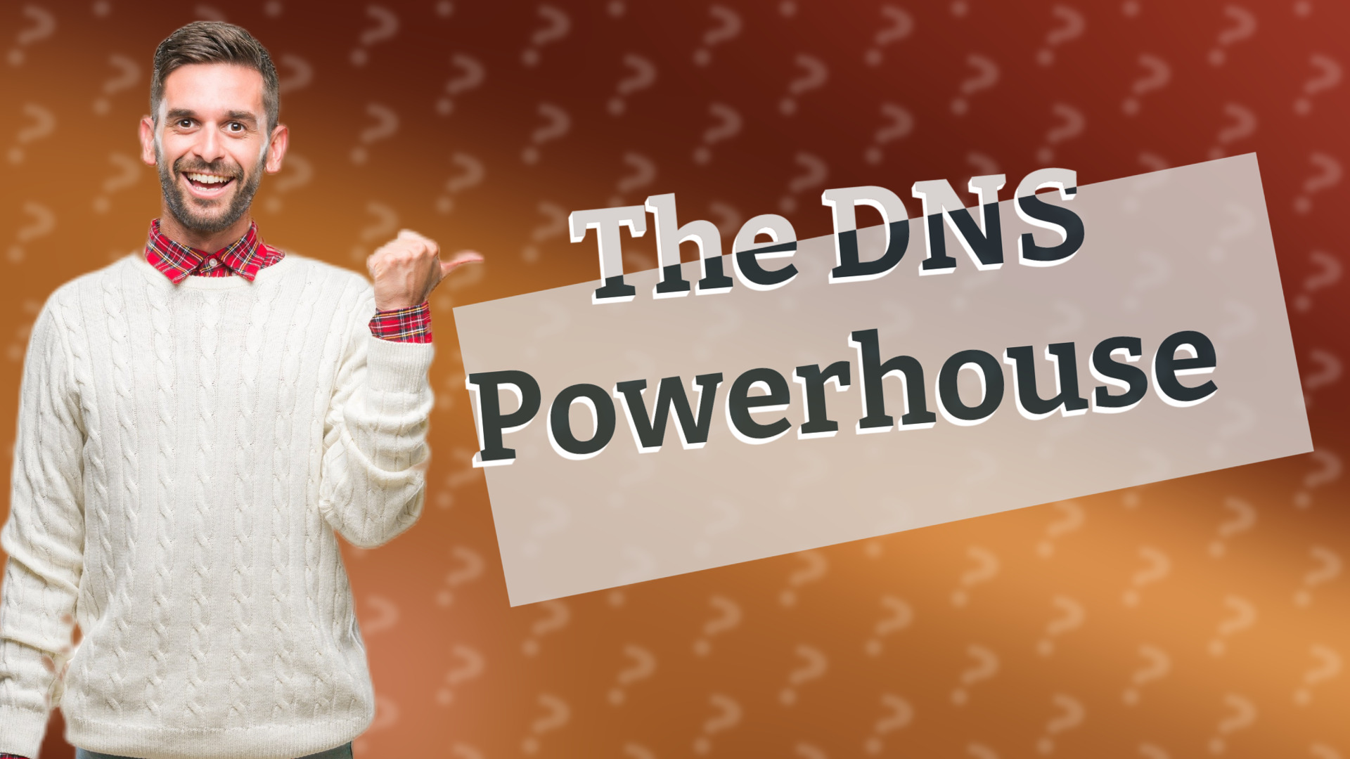 The DNS Powerhouse