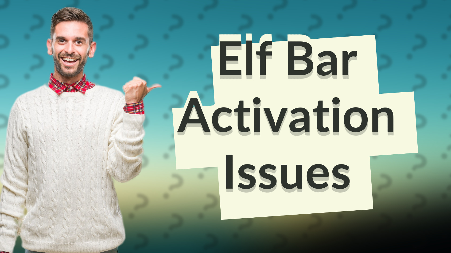 Elf Bar Activation Issues