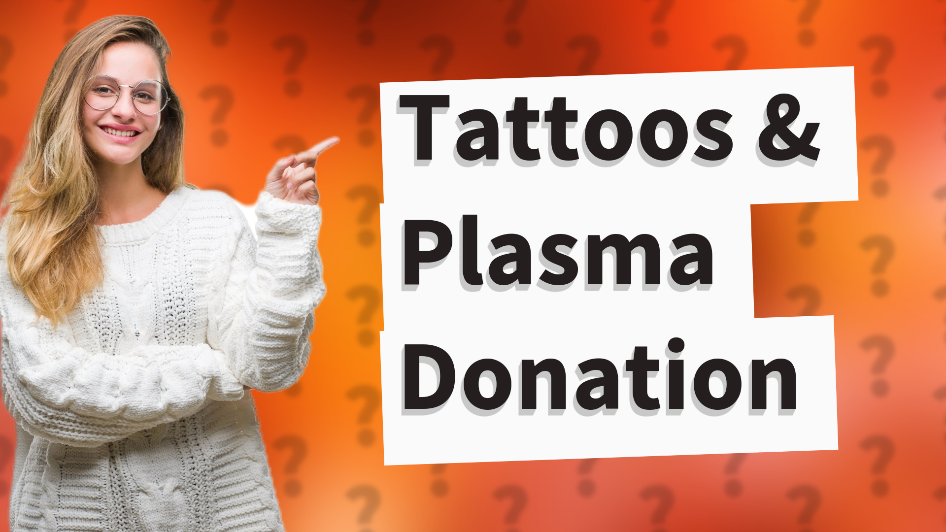 Tattoos & Plasma Donation