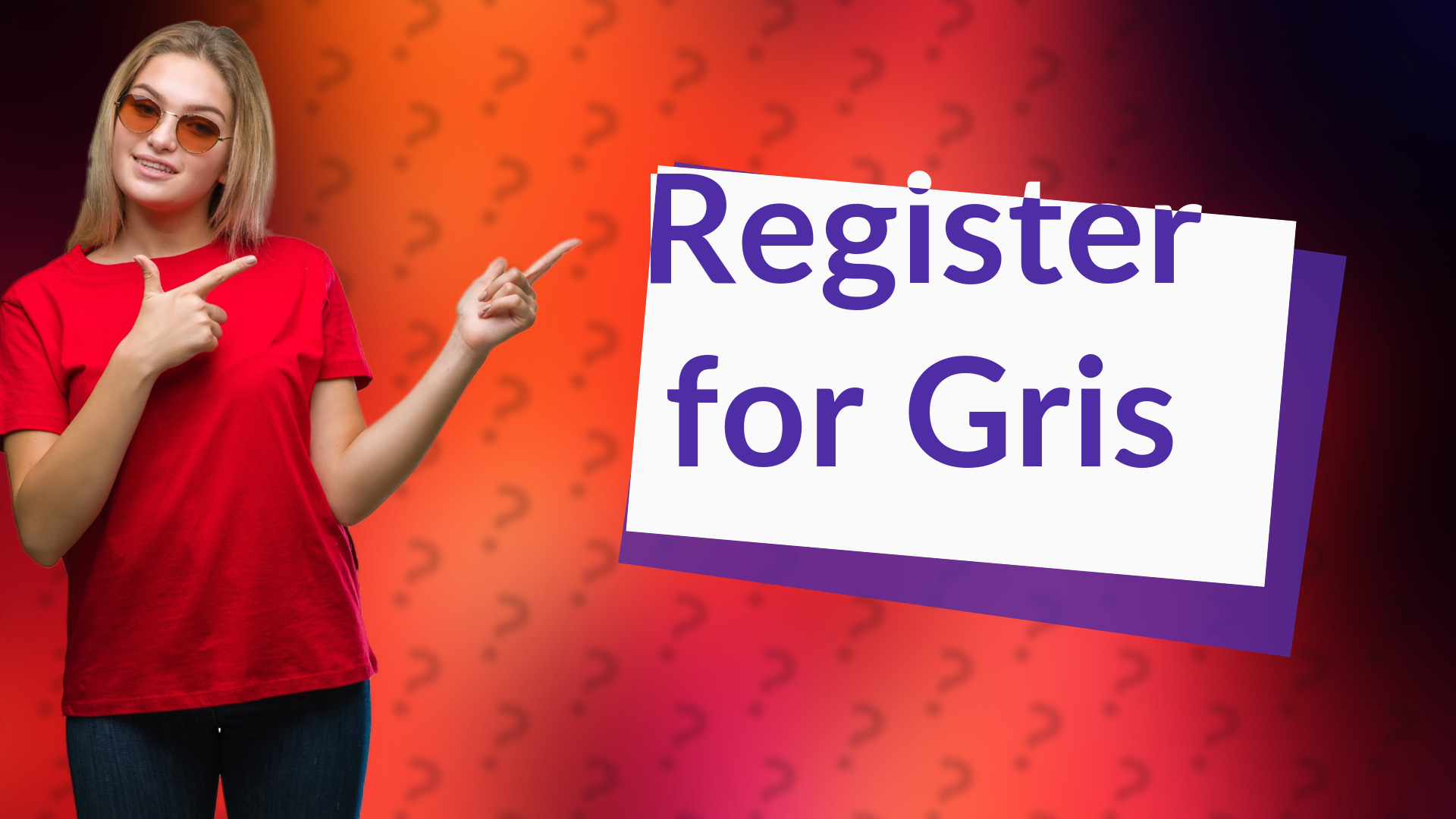 Register for Gris