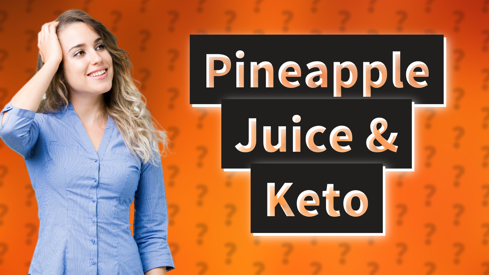 Pineapple Juice & Keto