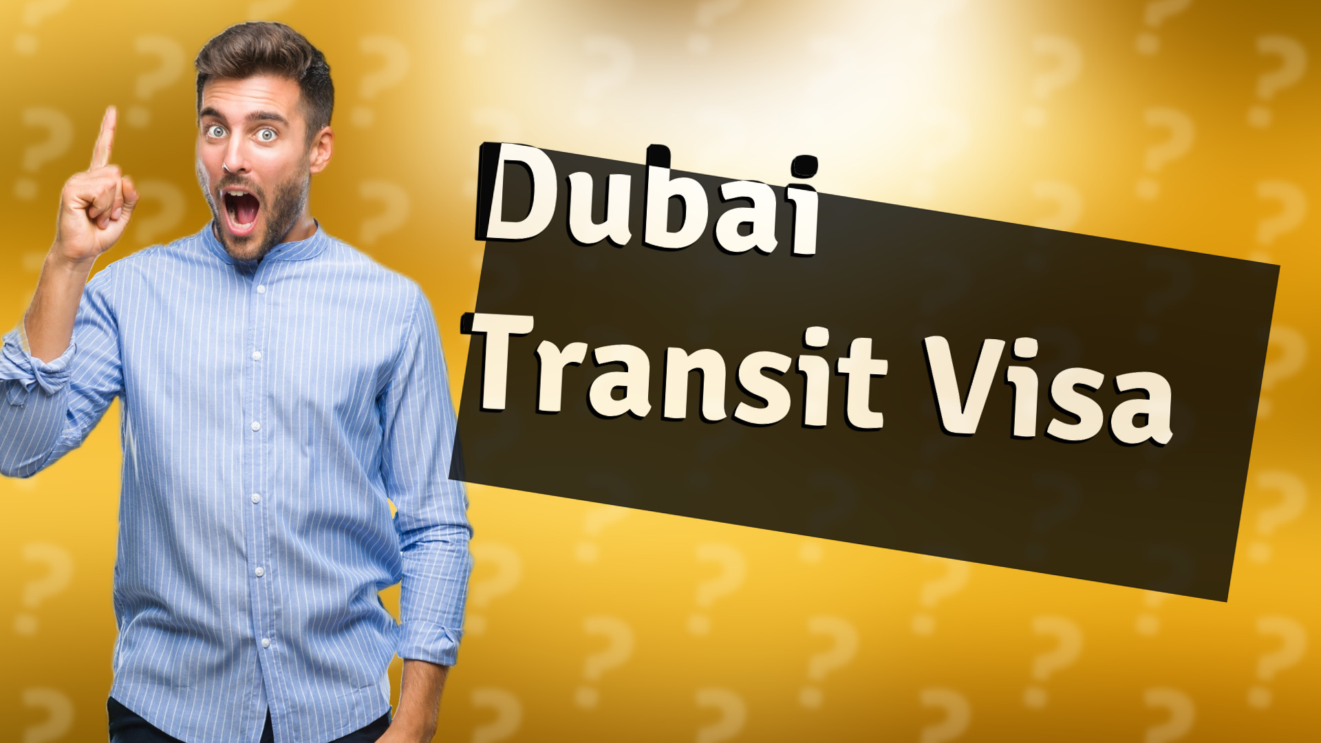 Dubai Transit Visa