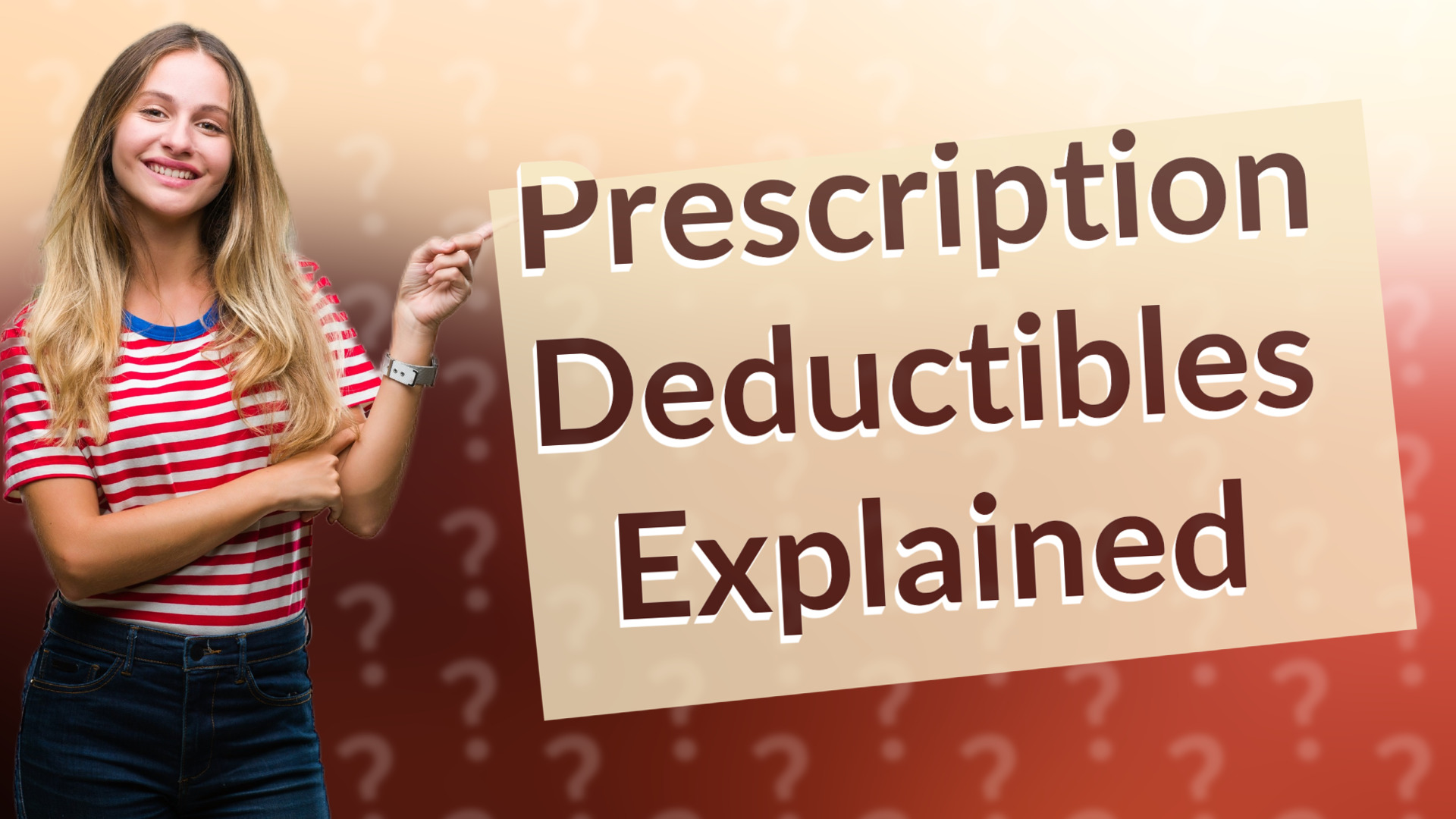 Prescription Deductibles Explained