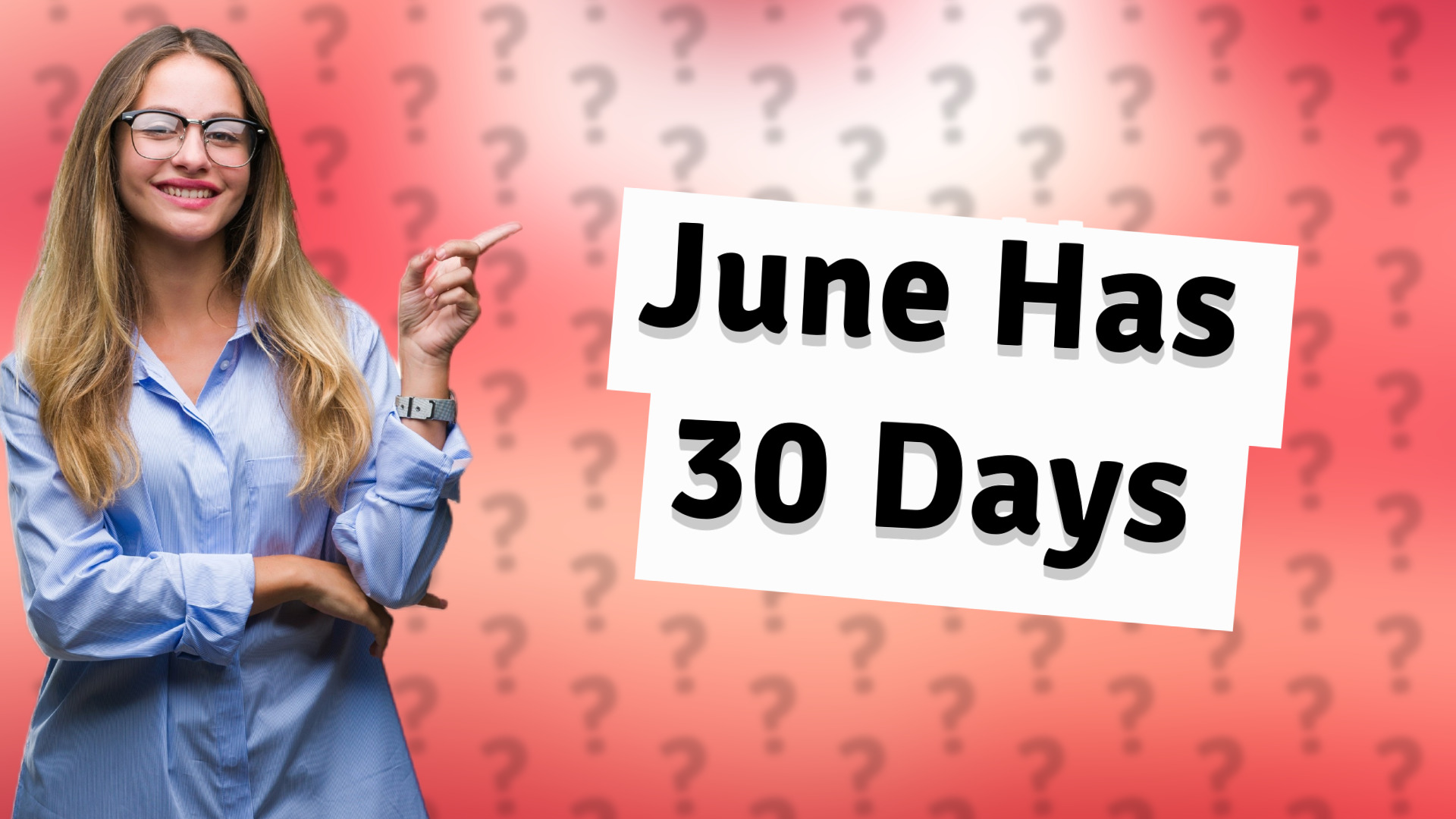June Has 30 Days