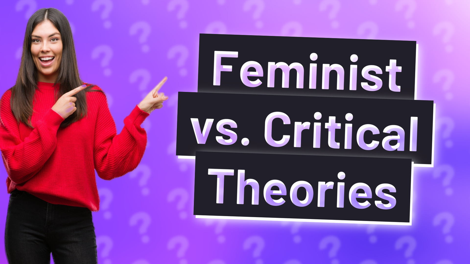 Feminist vs. Critical Theories