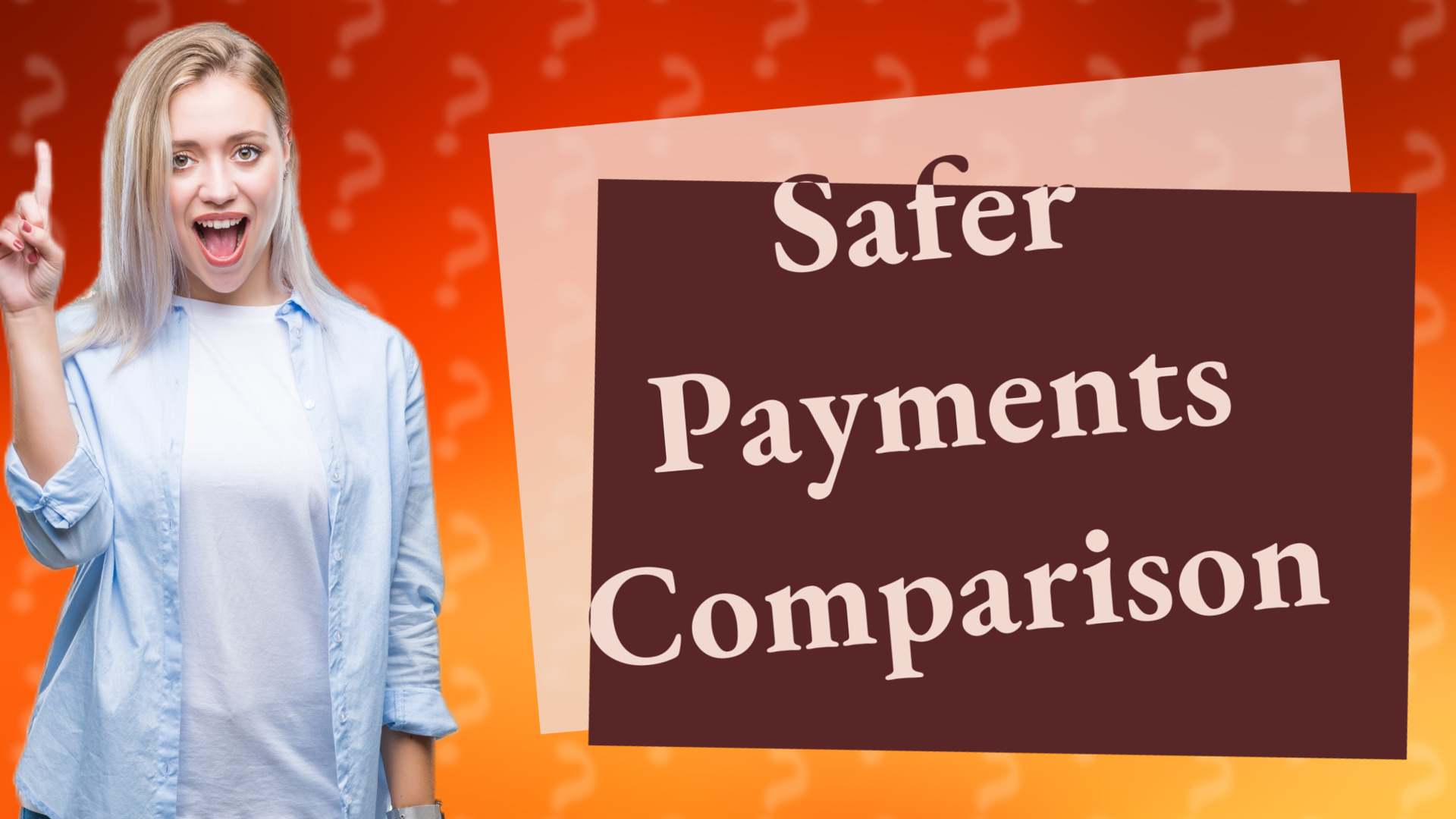 Safer Payments Comparison