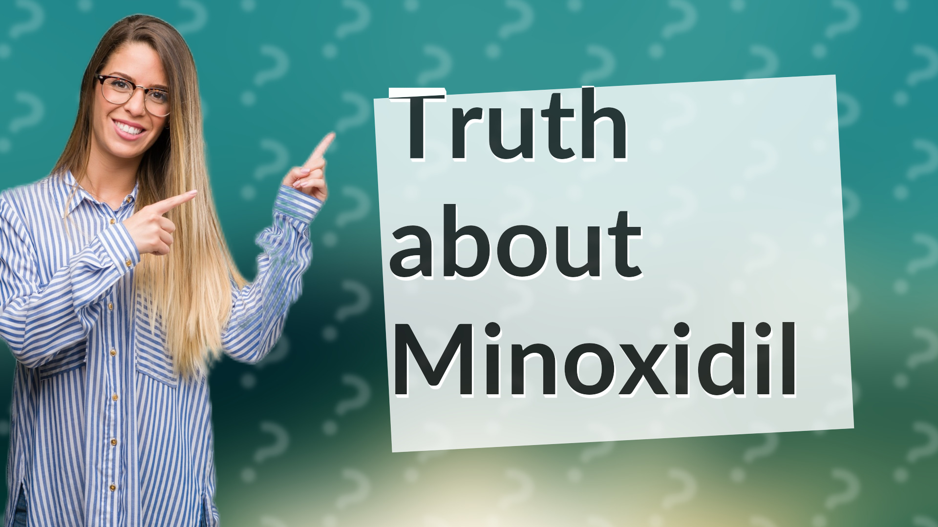 Truth about Minoxidil