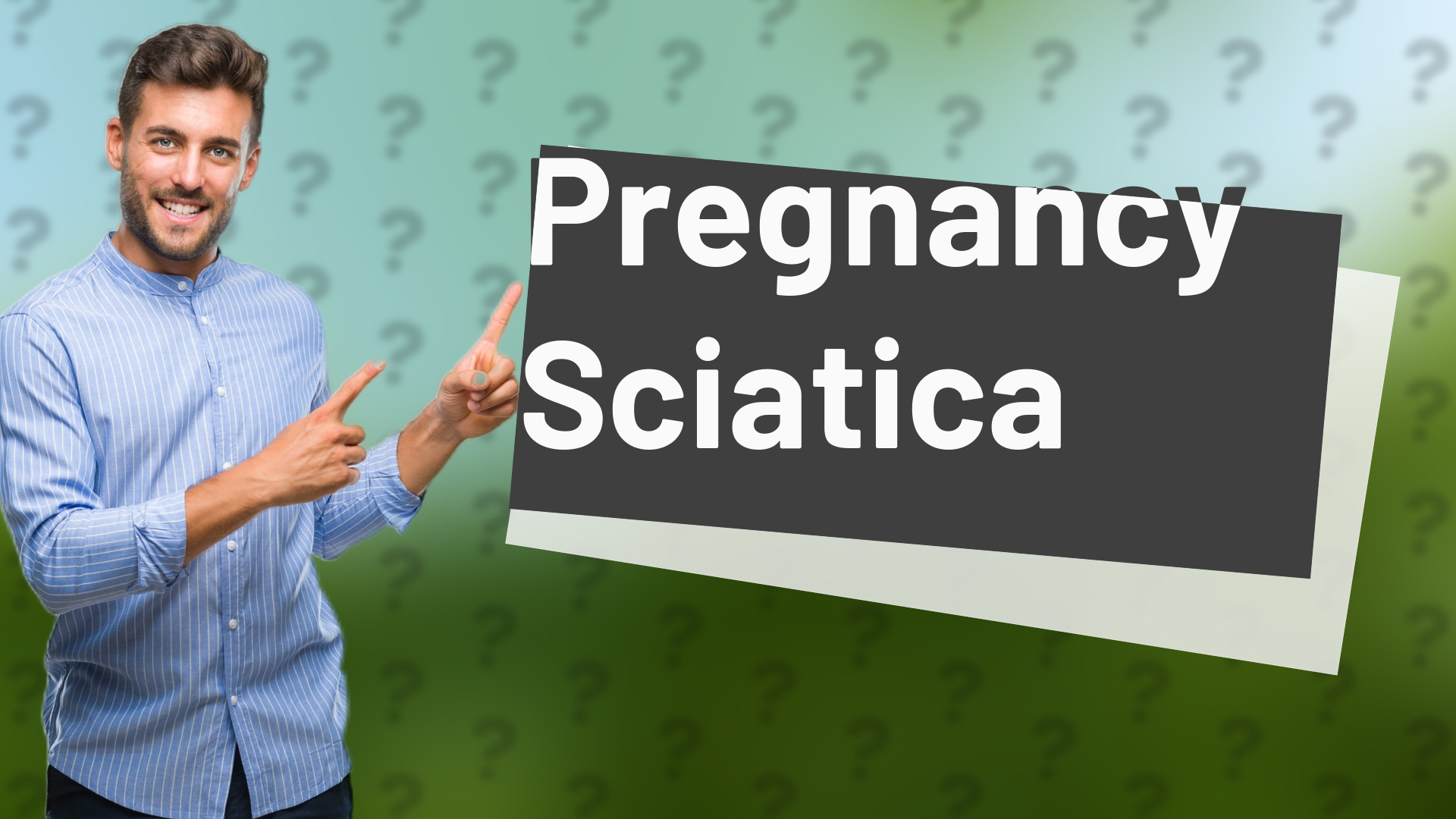 Pregnancy Sciatica