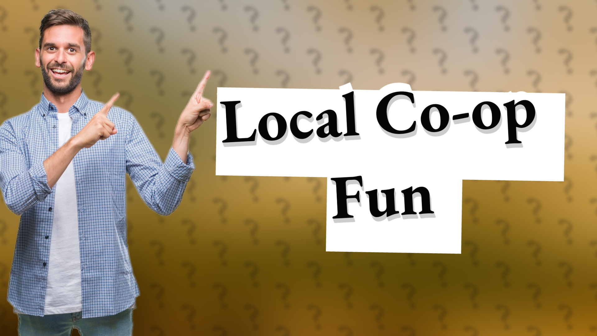 Local Co-op Fun