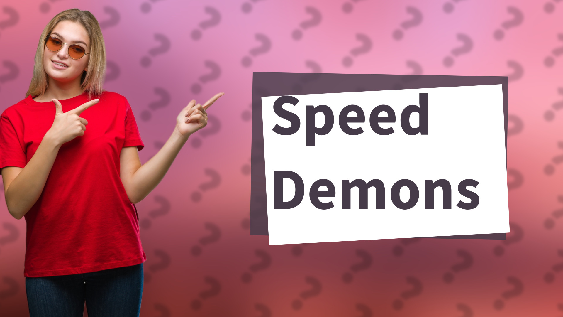 Speed Demons