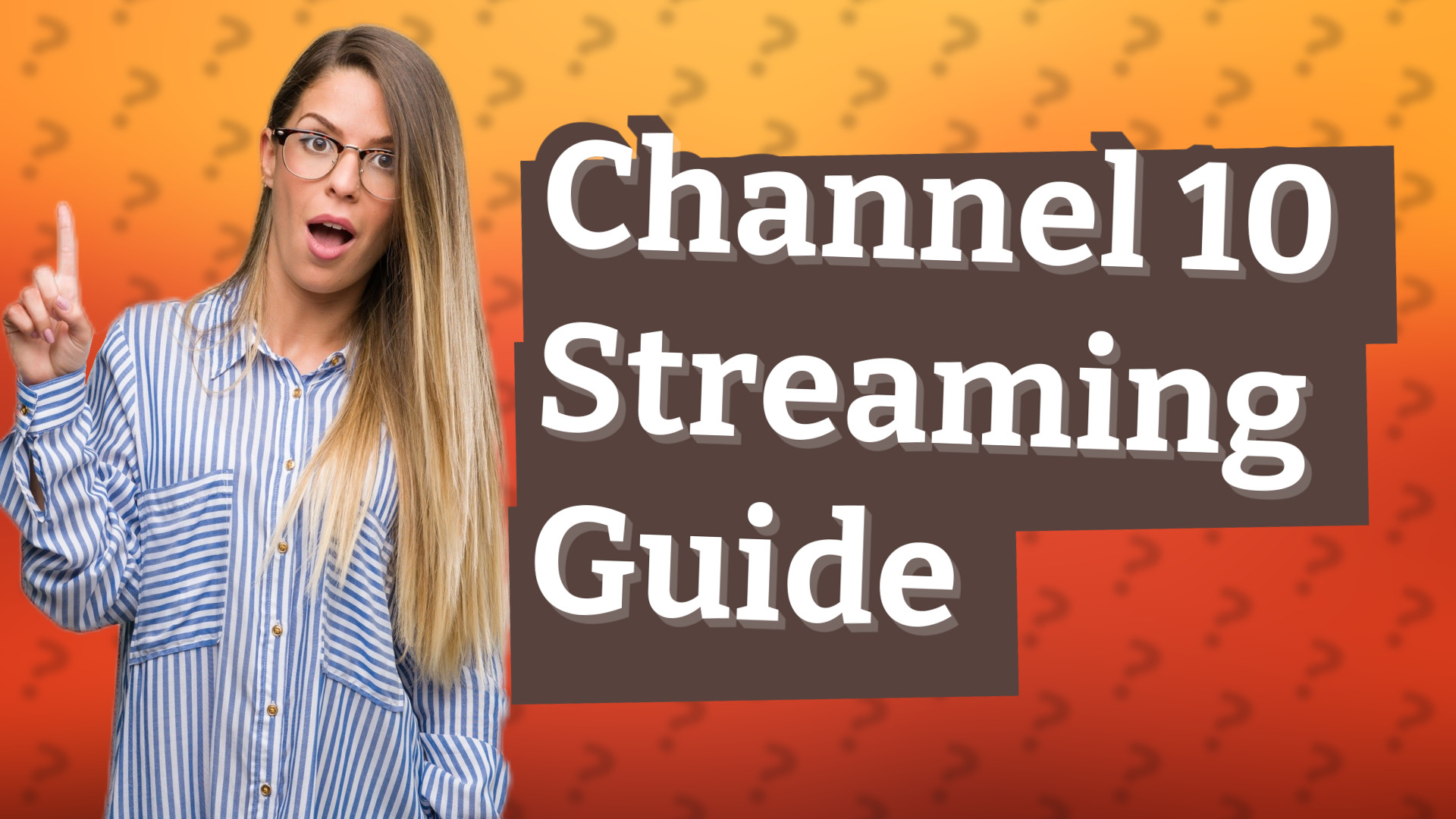 Channel 10 Streaming Guide
