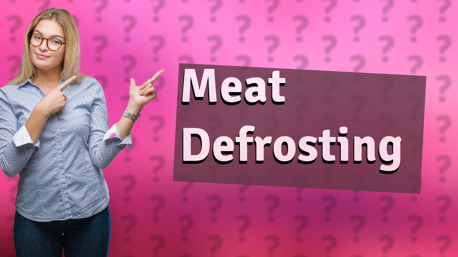 Meat Defrosting