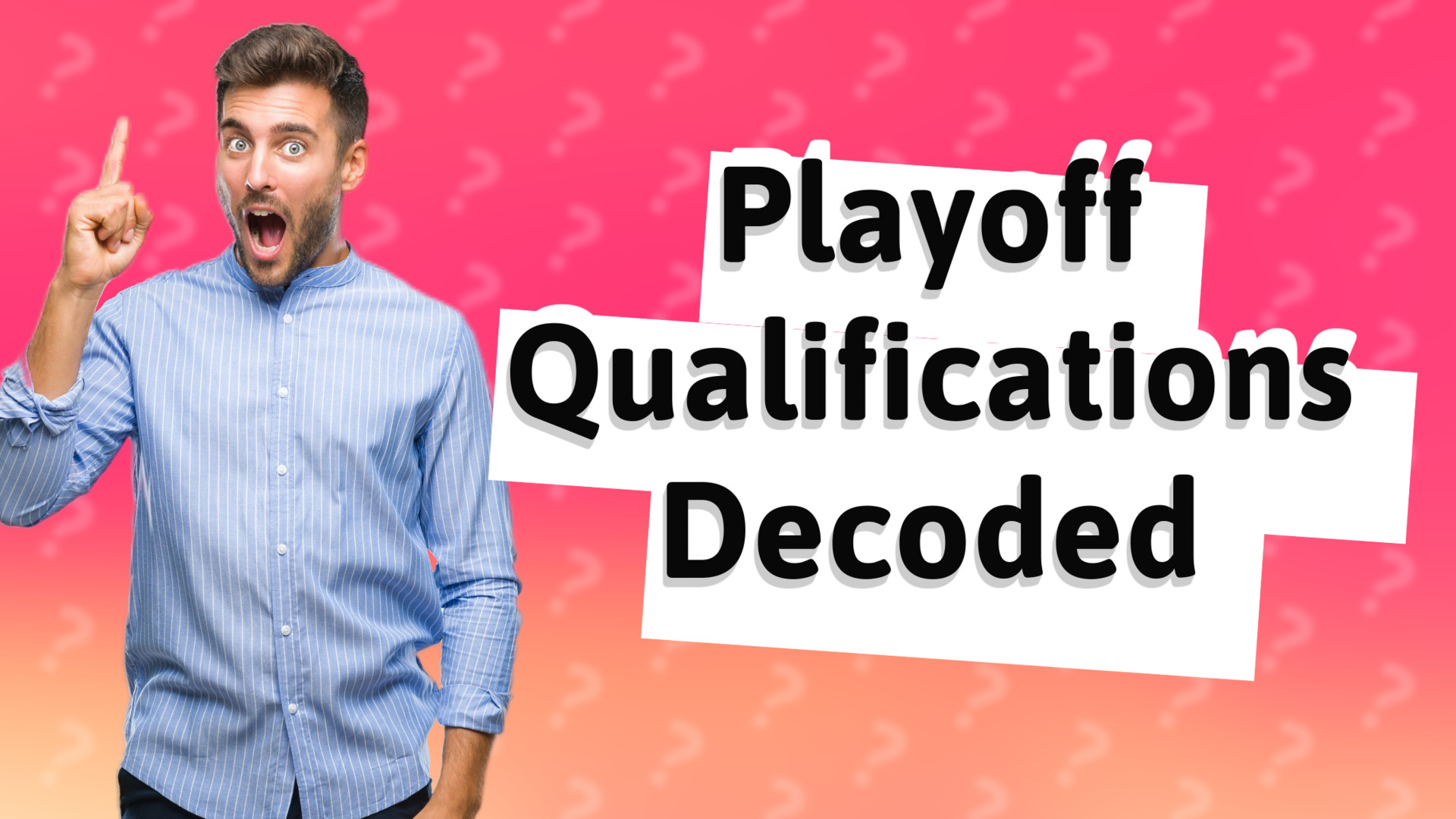 Playoff Qualifications Decoded