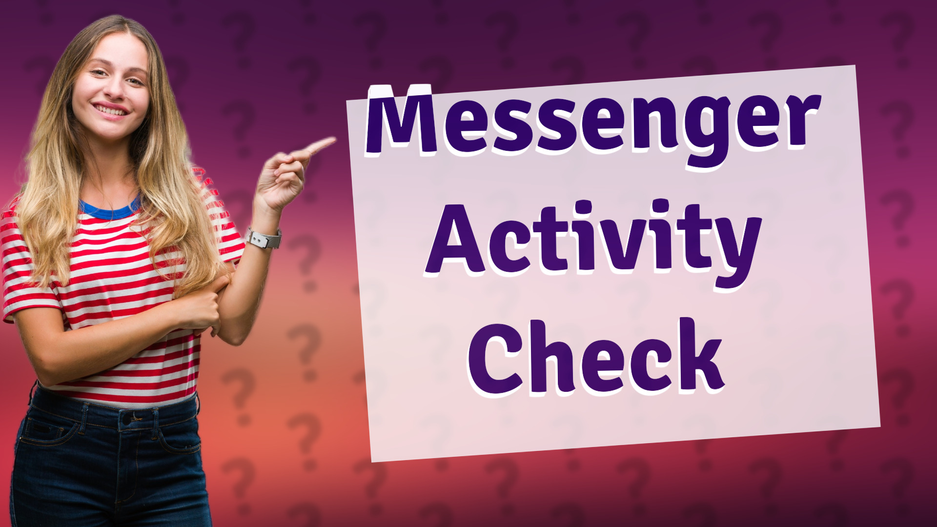 Messenger Activity Check