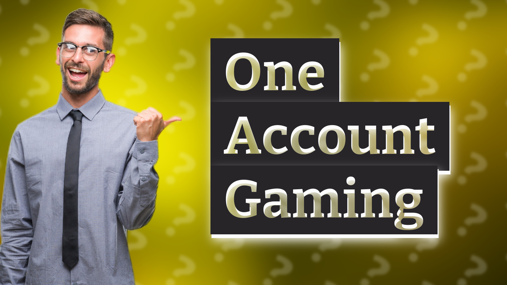 One Account Gaming