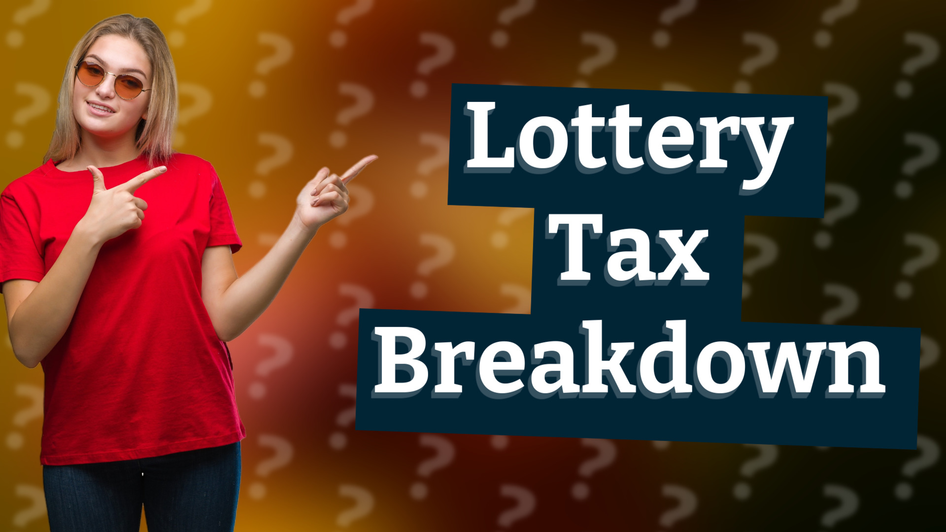 Lottery Tax Breakdown