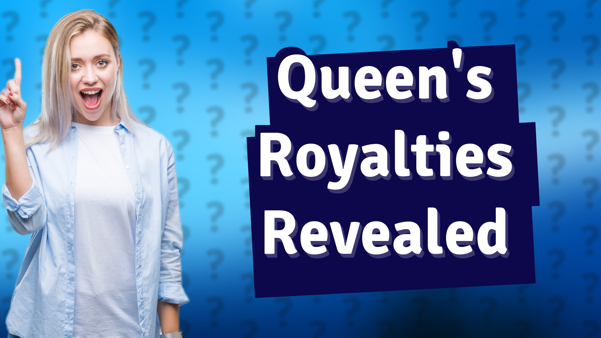Queen's Royalties Revealed